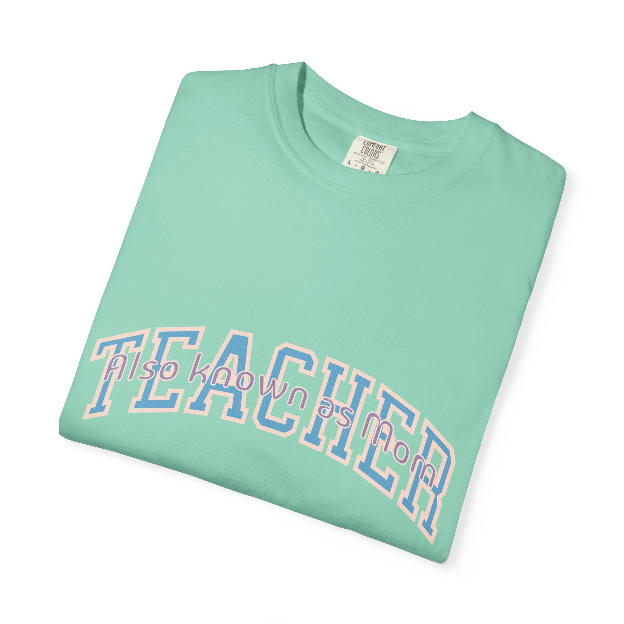 Teacher Also Known As Mom T‑Shirt — Textured Retro School Staff Gift