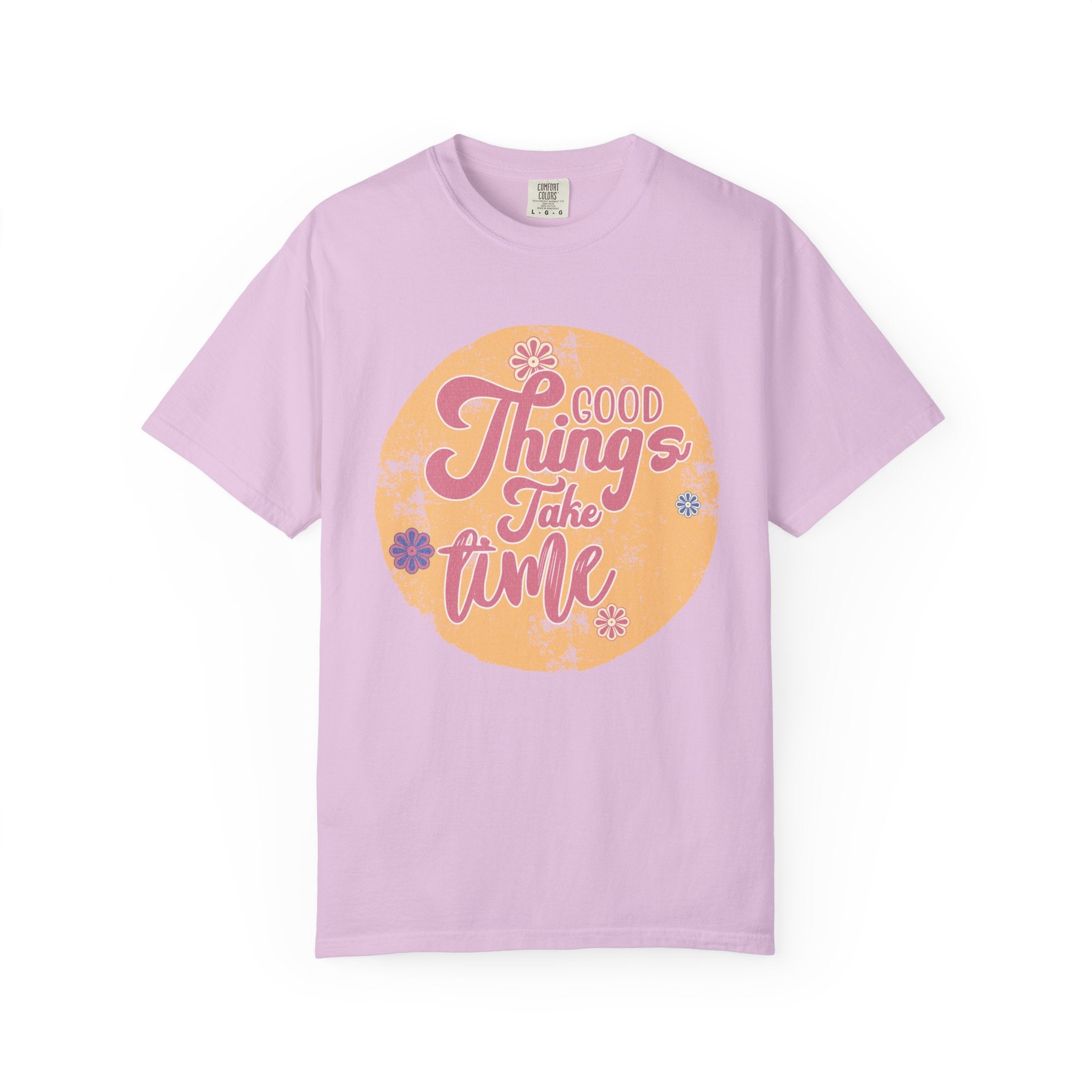 Good Things Take Time T-Shirt | Textured Retro Script Floral Graphic