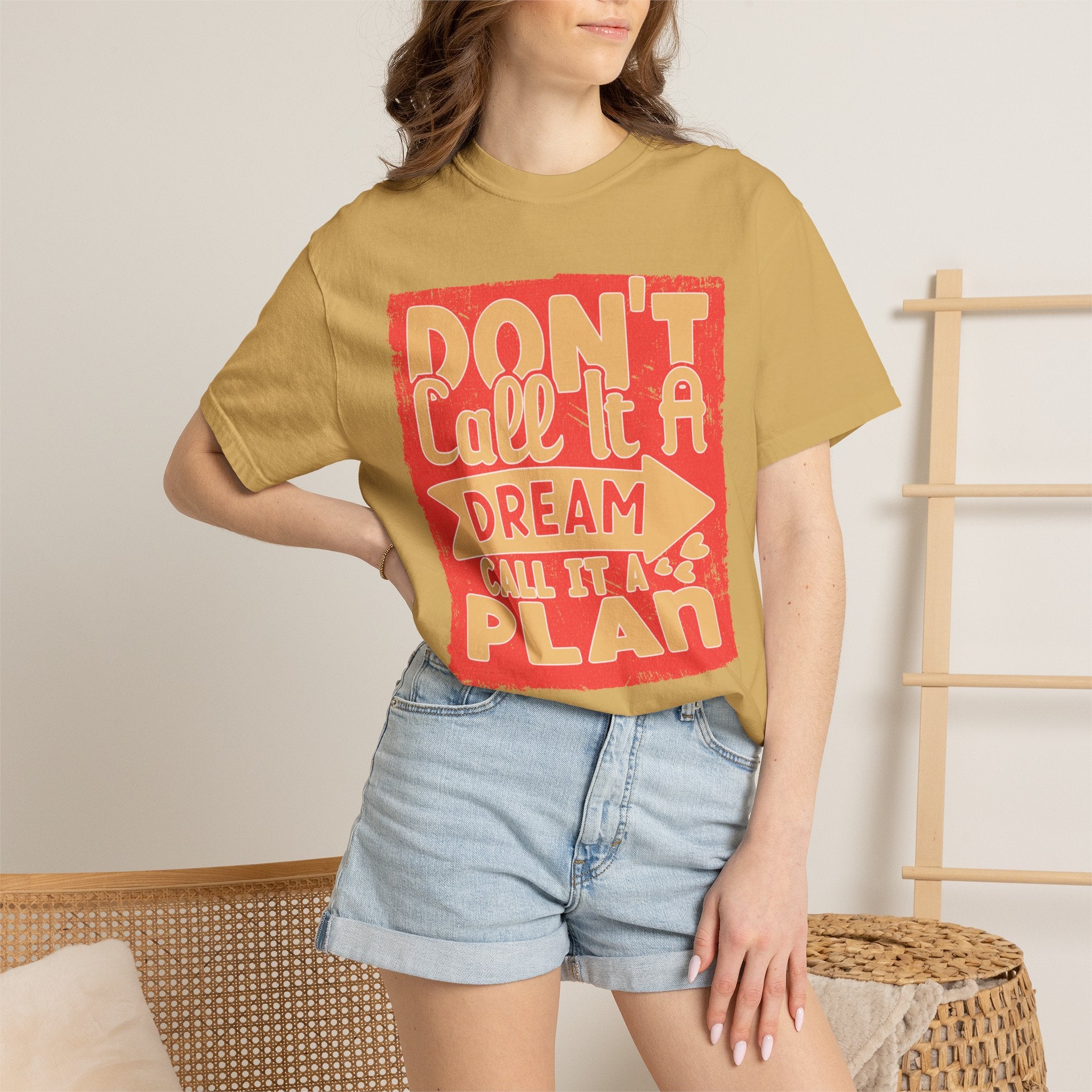 Textured Dream Plan Motivational Quote Tee Don’t Call It a Dream Call It a Plan T-Shirt