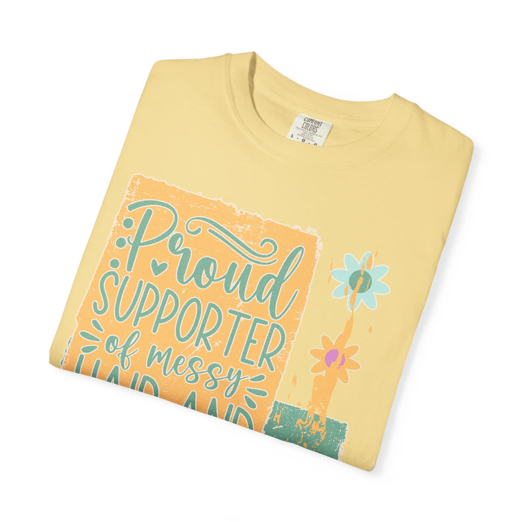 Proud Supporter of Messy Hair and Sweatpants Textured T-Shirt