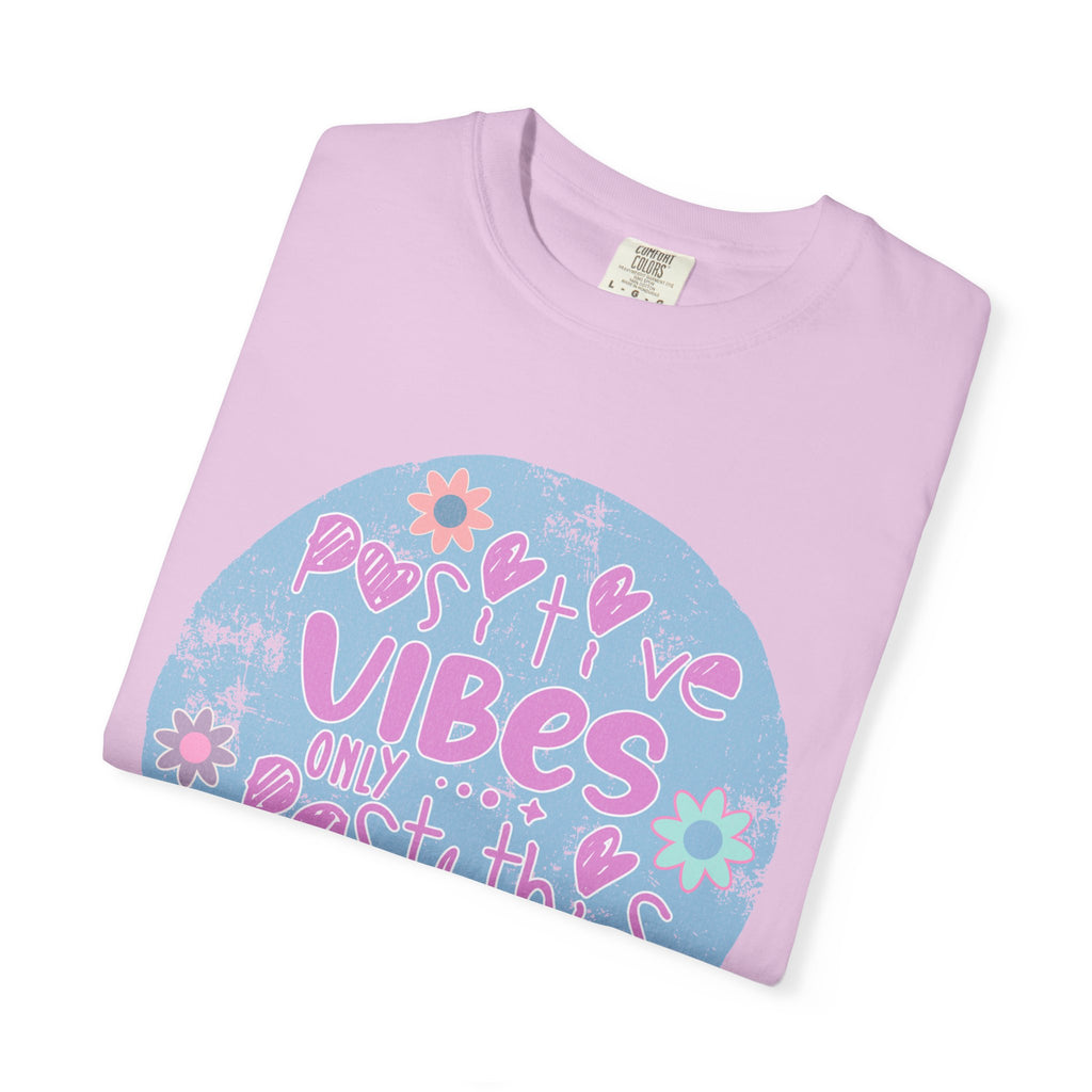 Textured Positive Vibes T-Shirt — Retro Floral ‘Positive Vibes Only’ Graphic Tee