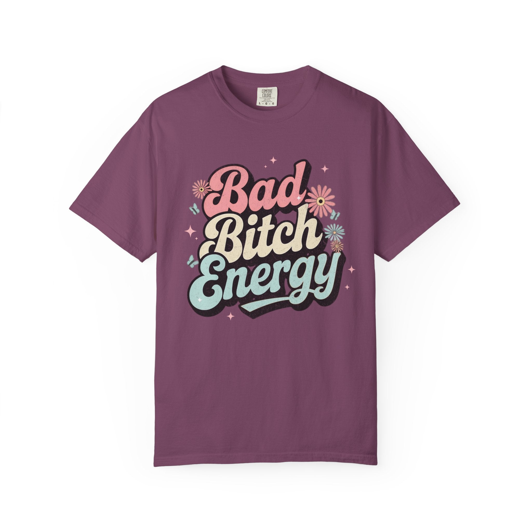 Textured Bad Bitch Energy T-shirt |Textured Retro Script Floral Graphic