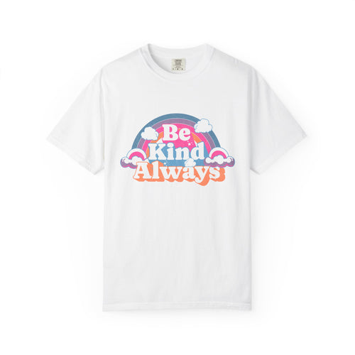 Be Kind Always Textured T-Shirt — Retro Rainbow Graphic Tee