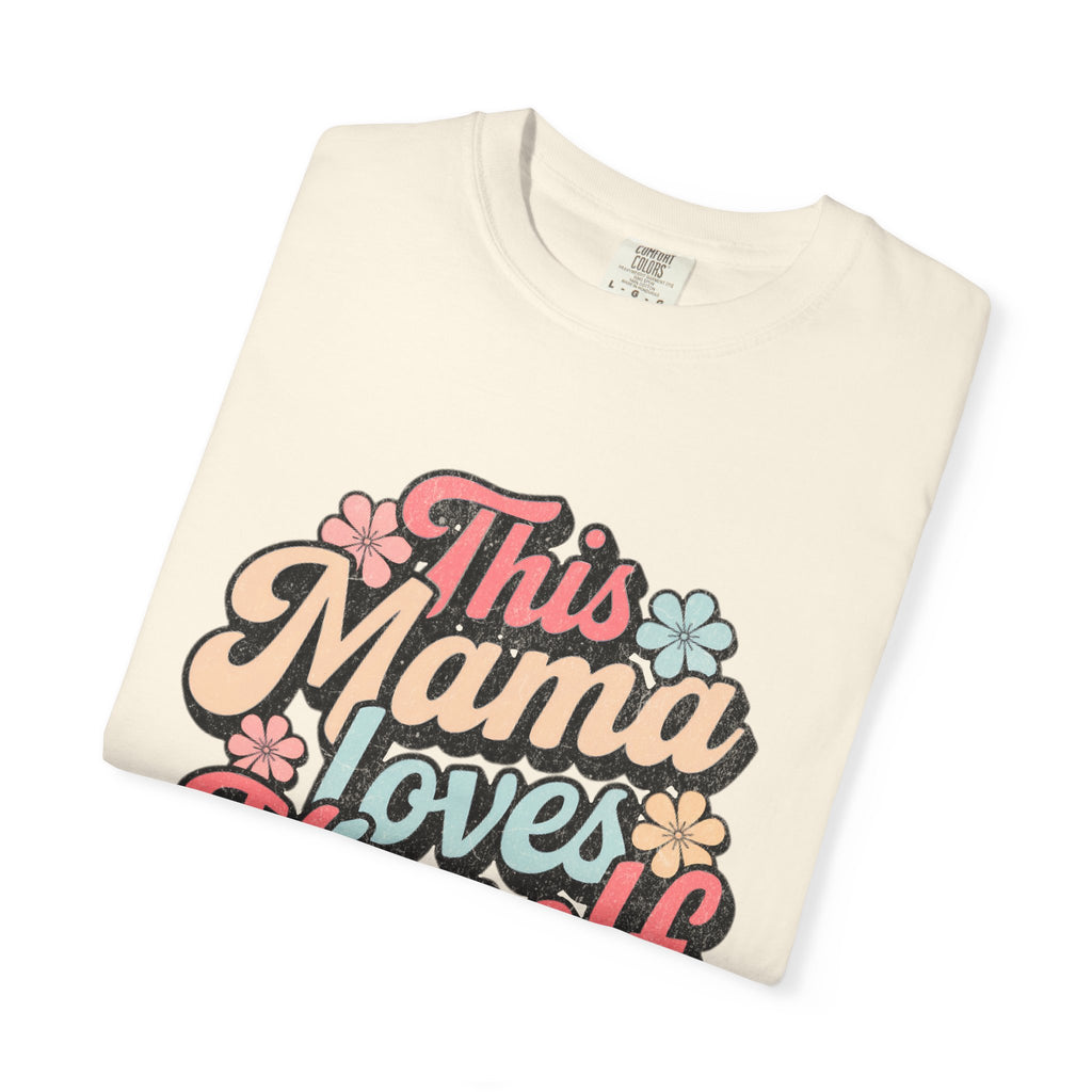 This Mama Loves Herself T-Shirt |Textured Retro Floral Typography