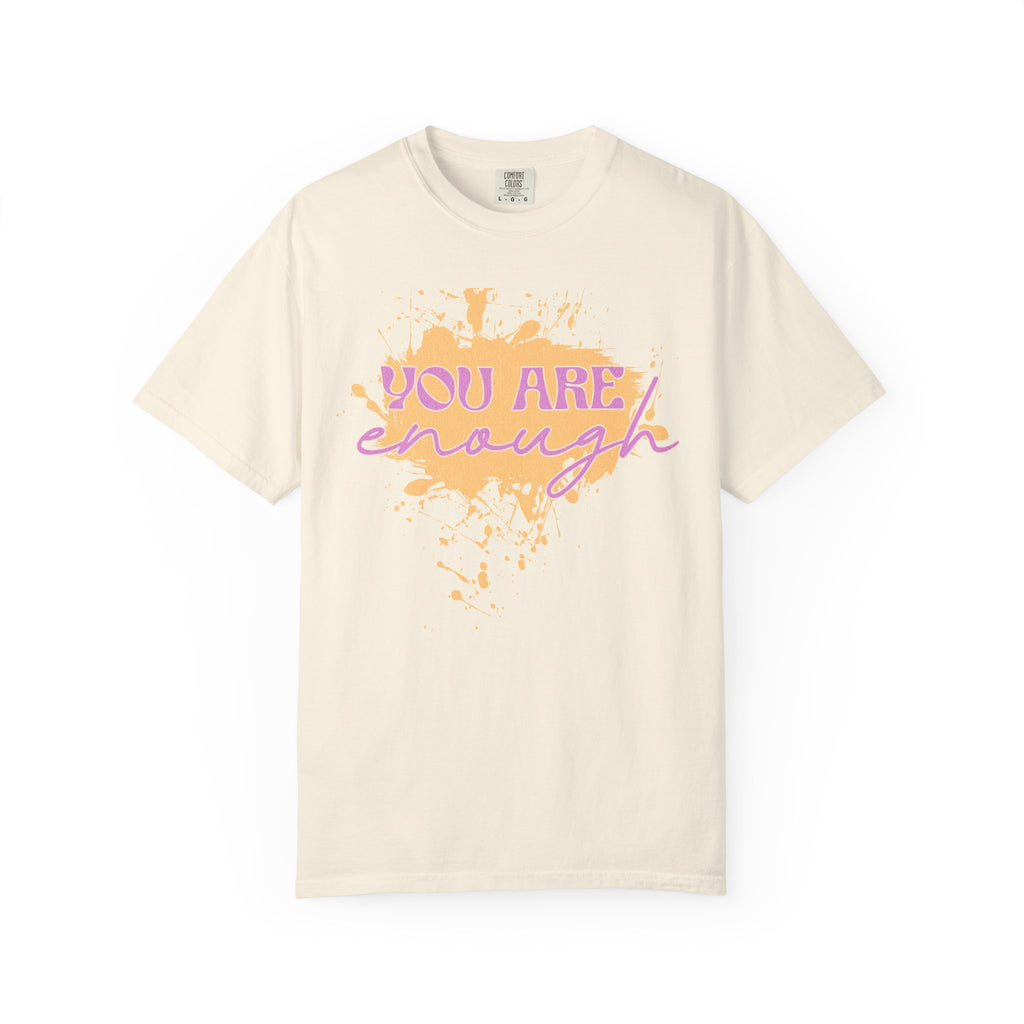 You Are Enough Textured T‑Shirt — Inspirational Positive Message Tee