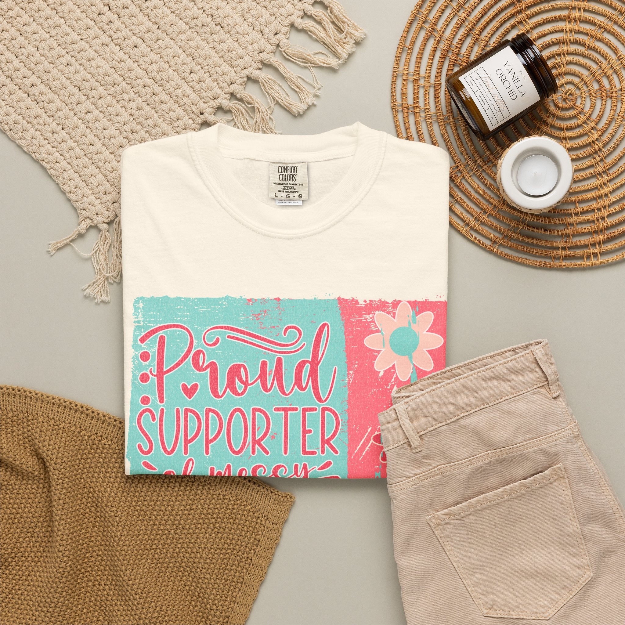 Textured T-Shirt — "Proud Supporter of Messy Hair and Sweatpants" Graphic Tee