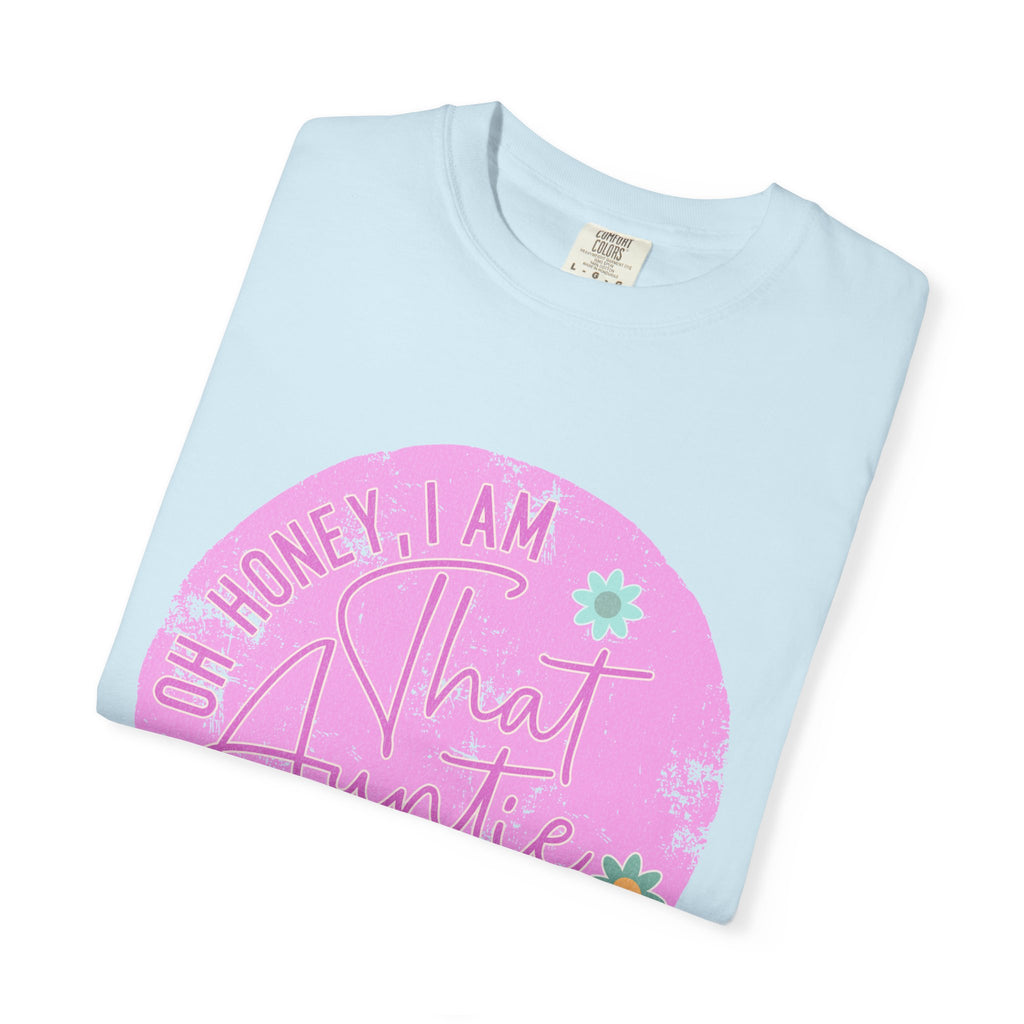 That Auntie Textured T-Shirt — “Oh Honey I Am That Auntie” Floral Graphic Tee