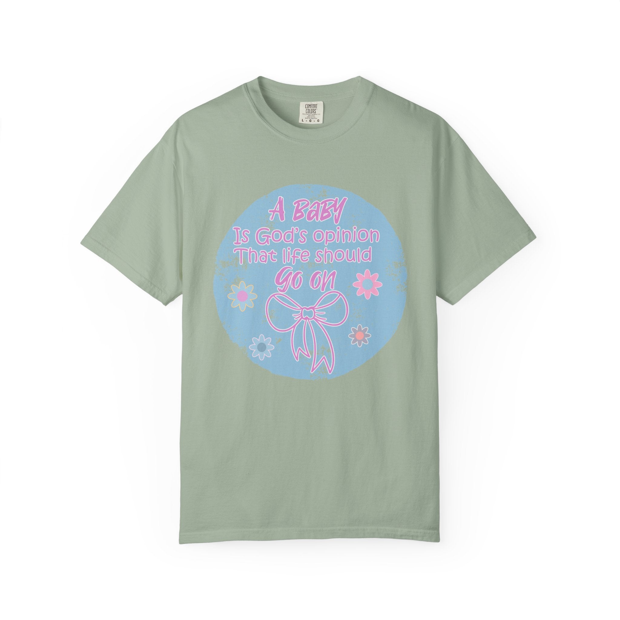 Textured T-Shirt — "A Baby is God’s Opinion That the World Should Go On" Pastel Floral Design