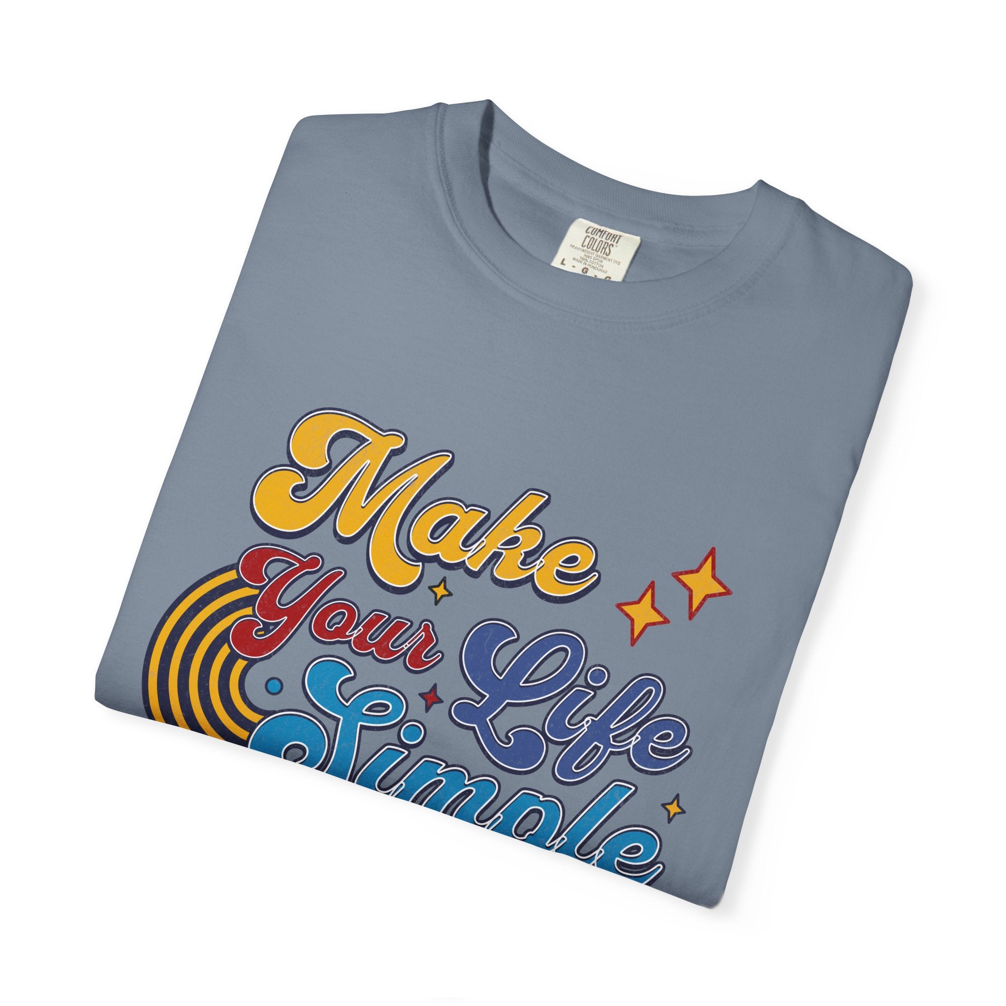 Textured Make Your Life Simple Retro T-Shirt