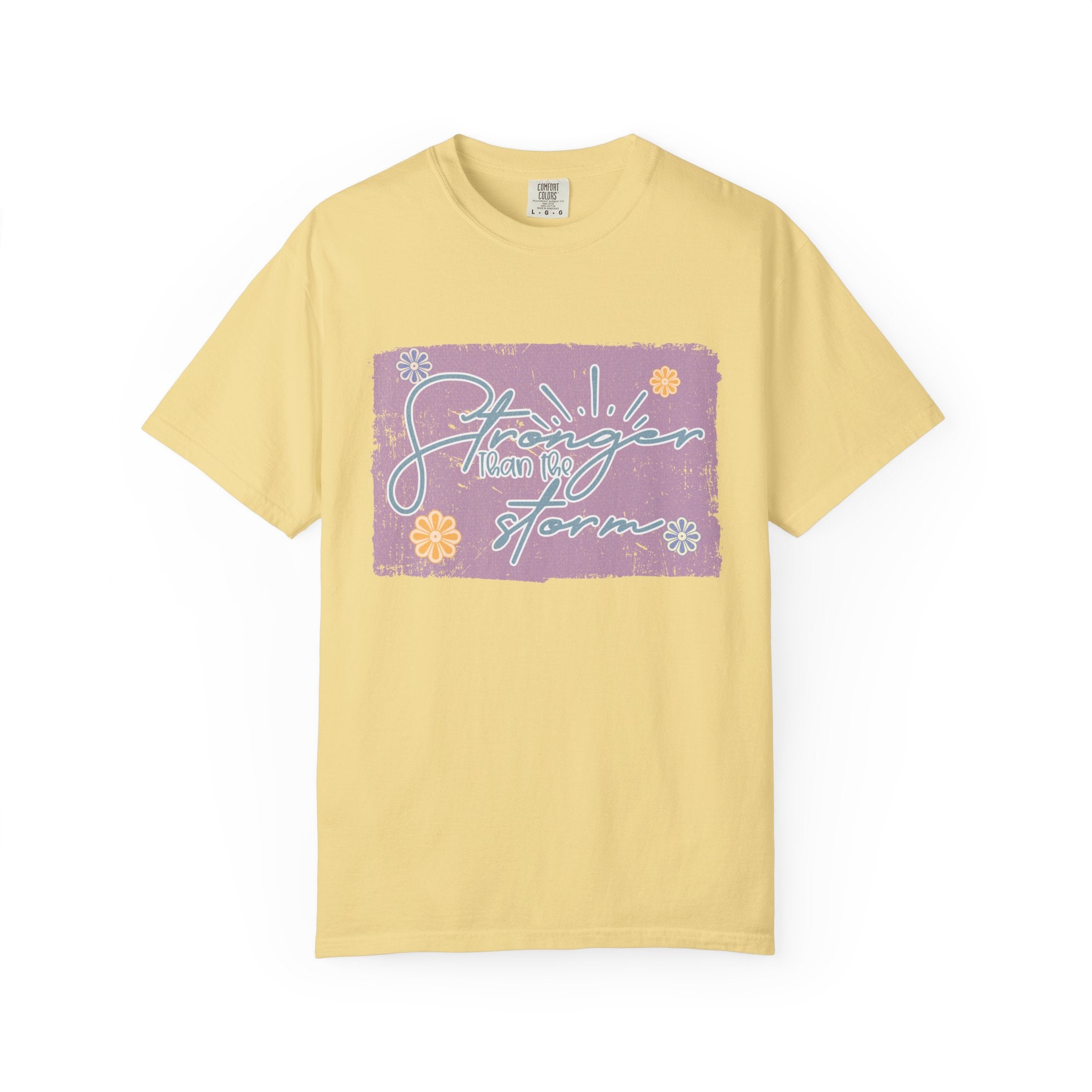 Stronger Than The Storm T-shirt |Textured Floral Script Graphic