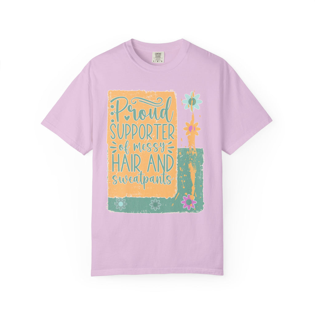 Proud Supporter of Messy Hair and Sweatpants Textured T-Shirt