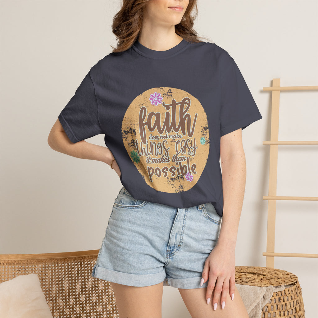 Faith Makes Things Possible T-shirt | Textured Inspirational Typography
