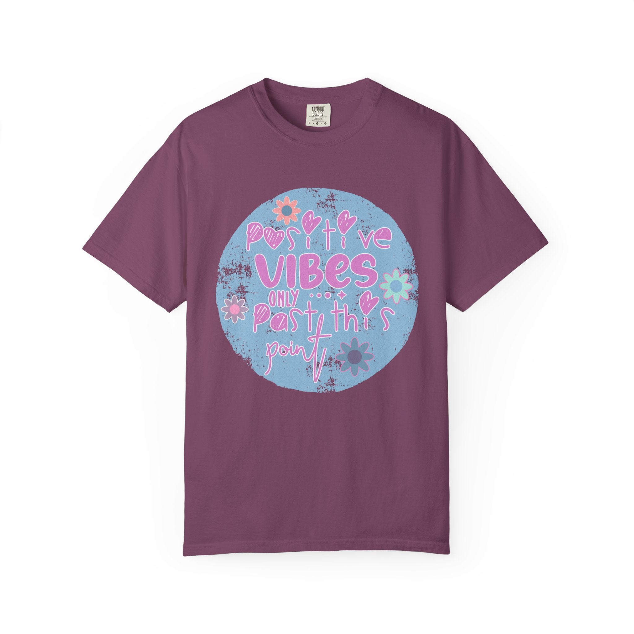 Textured Positive Vibes T-Shirt — Retro Floral ‘Positive Vibes Only’ Graphic Tee