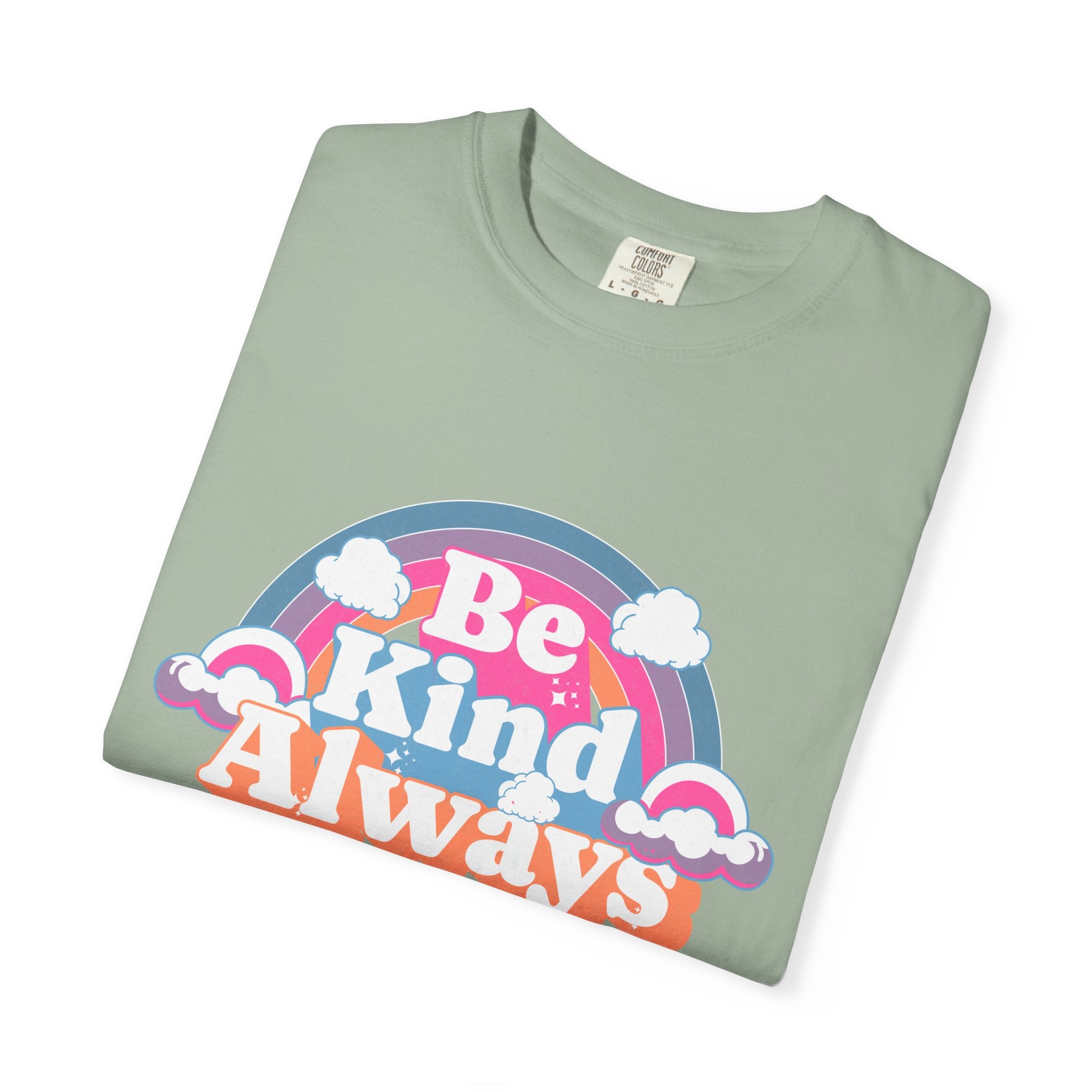 Be Kind Always Textured T-Shirt — Retro Rainbow Graphic Tee