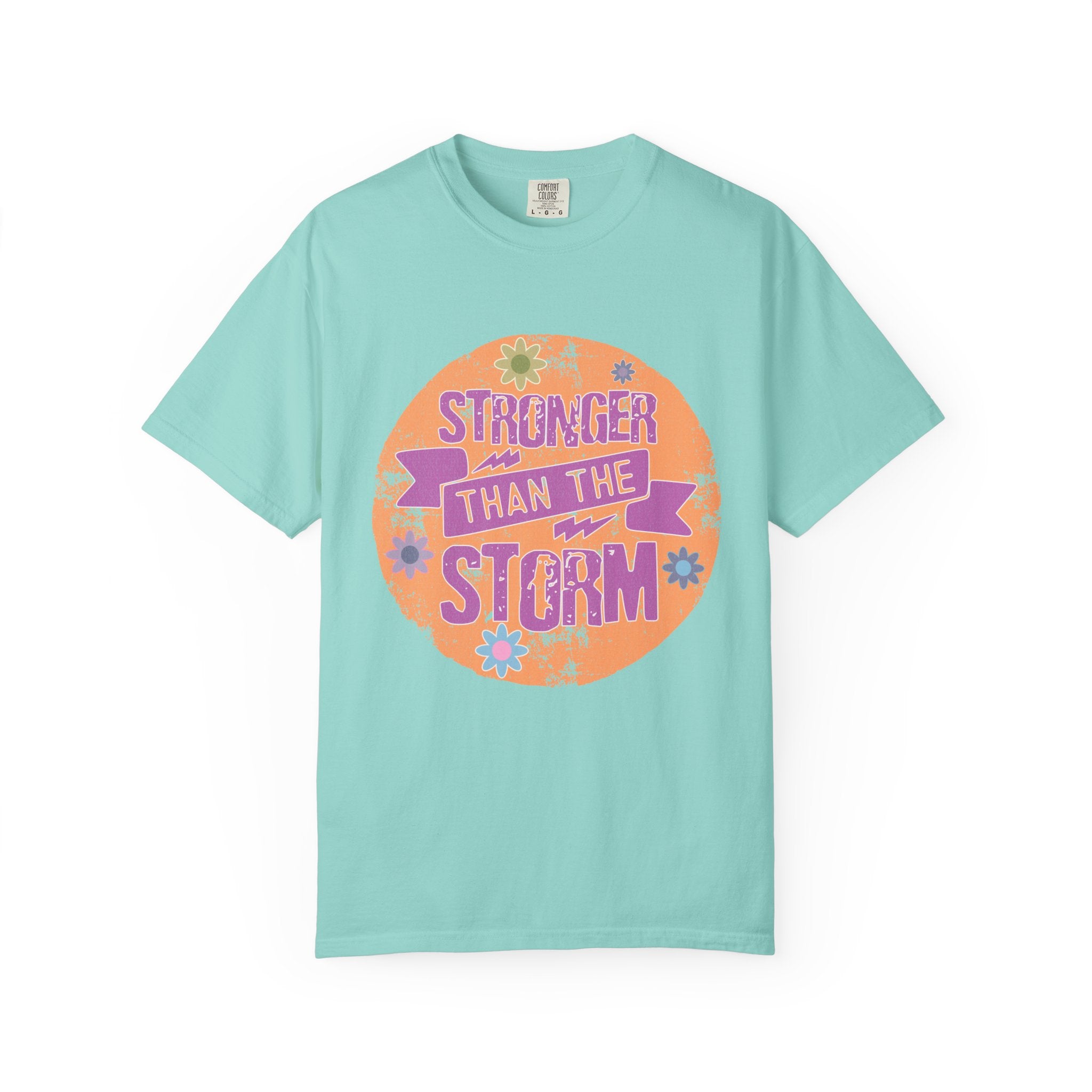 Textured Stronger Than the Storm T-Shirt — Inspirational Floral Graphic Tee