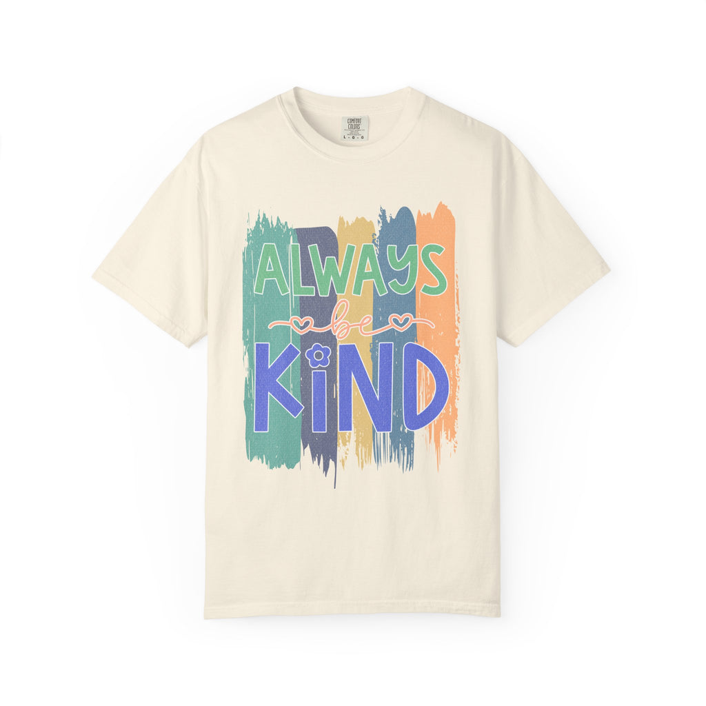 Textured Always Kind T-Shirt — Inspirational Positive Message Tee