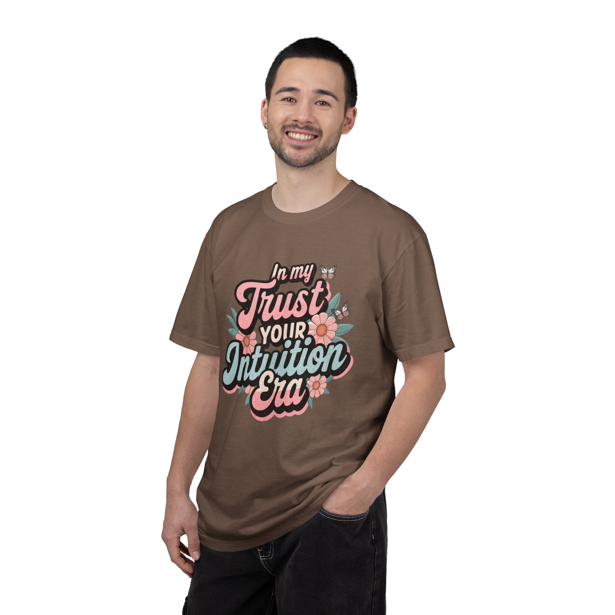 Trust Your Intuition Era T-shirt | Textured Floral Script Typography, Positive Message