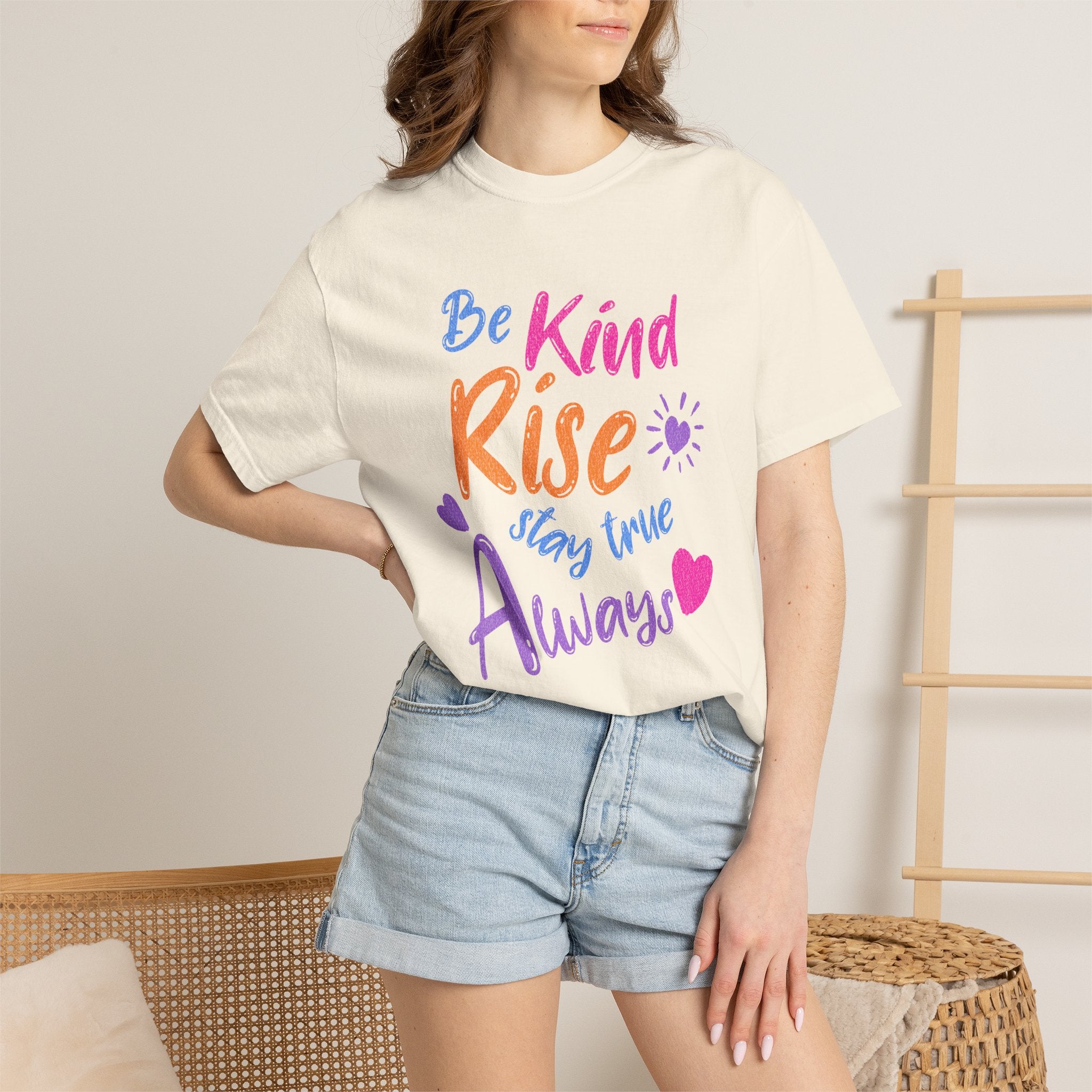 Textured Be Kind Rise Always T-Shirt — Inspirational Positive Message Tee