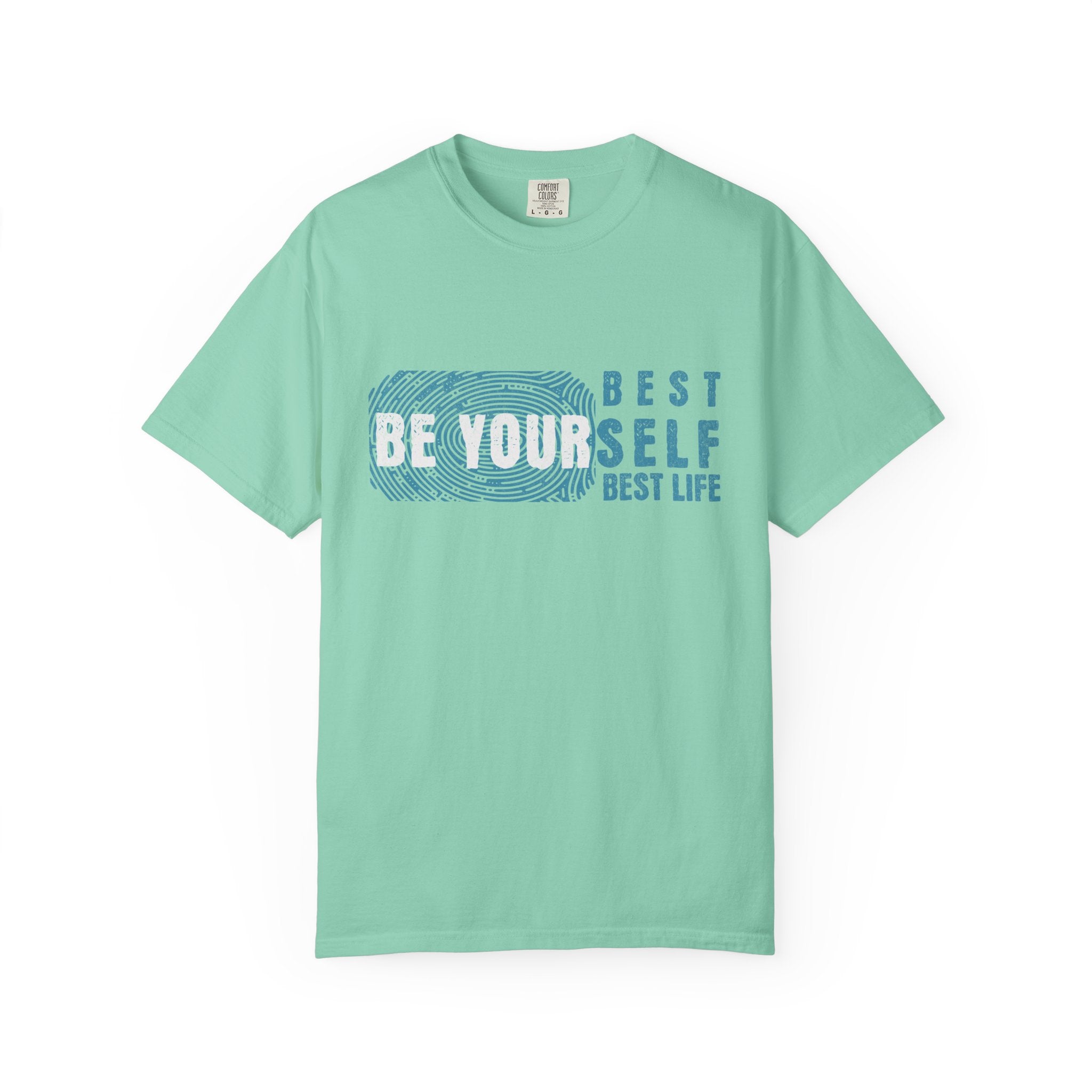 Textured Be Yourself Best Life T-Shirt