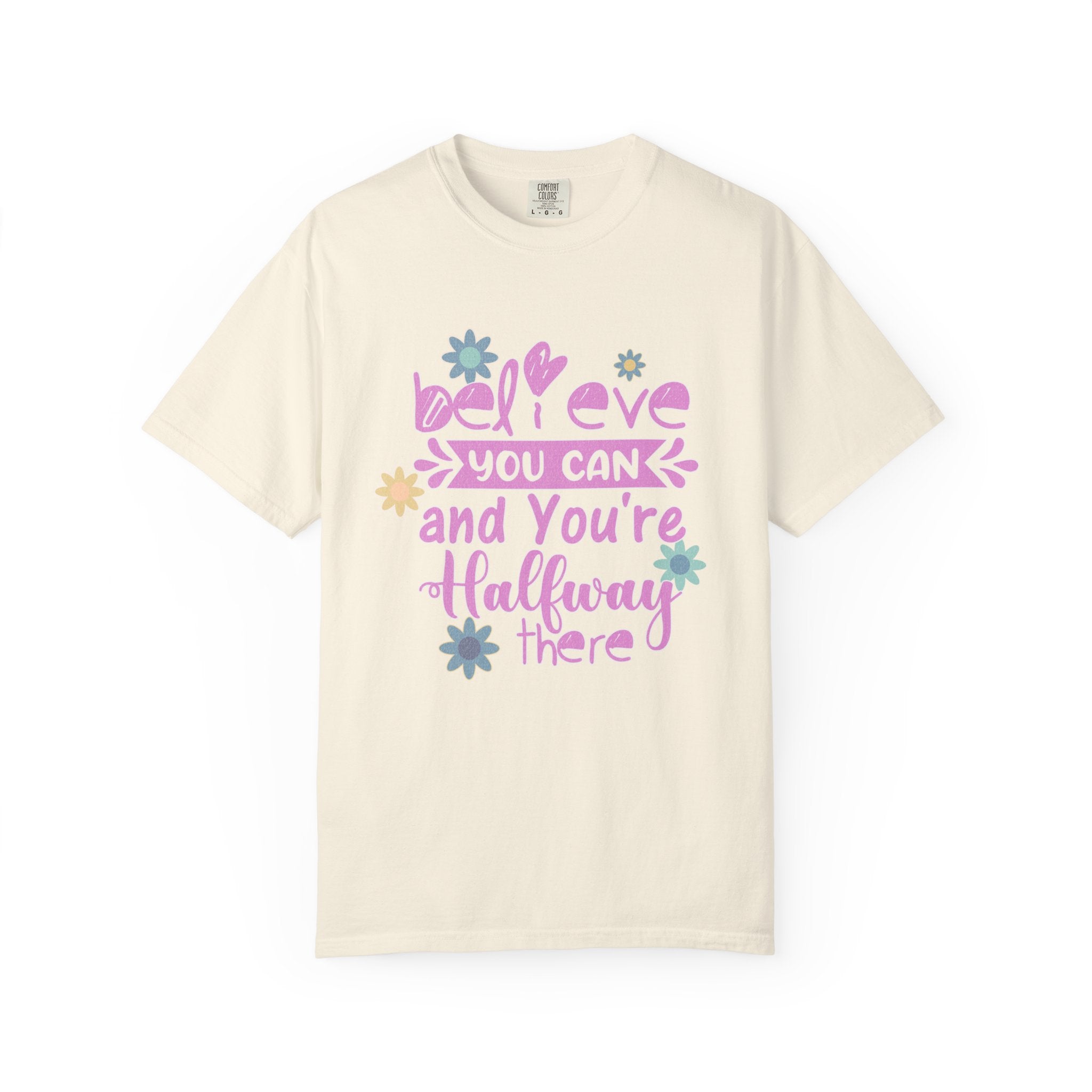 Textured Believe You Can T-Shirt — Inspirational Floral Motivational Tee