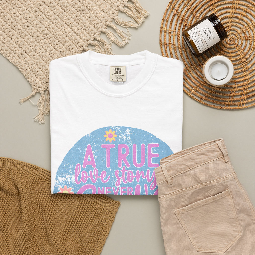Textured T-Shirt — "A True Love Story Never Ends" Floral Graphic