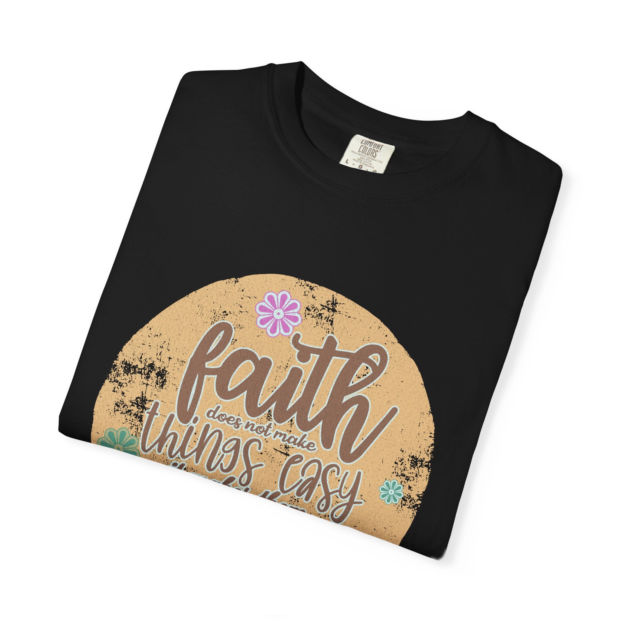 Faith Makes Things Possible T-shirt | Textured Inspirational Typography