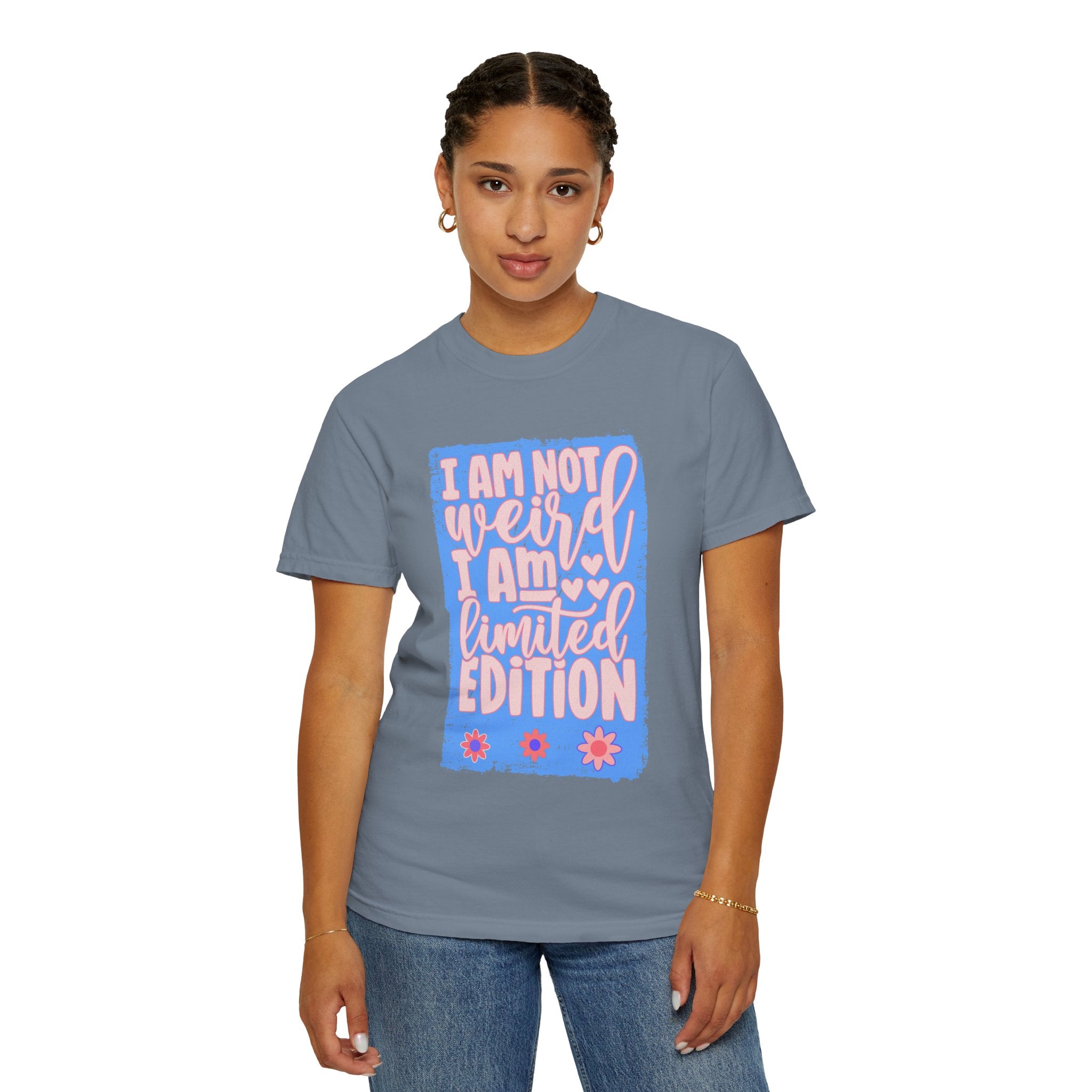 Limited Edition Tee – "I Am Not Weird I Am Limited Edition"Textured Graphic T-Shirt