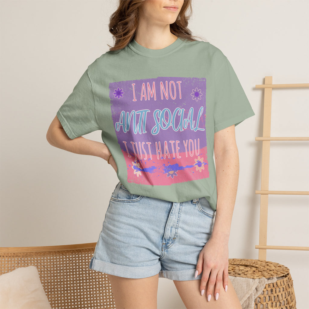 I Am Not Anti-Social I Just Hate You Textured T-Shirt