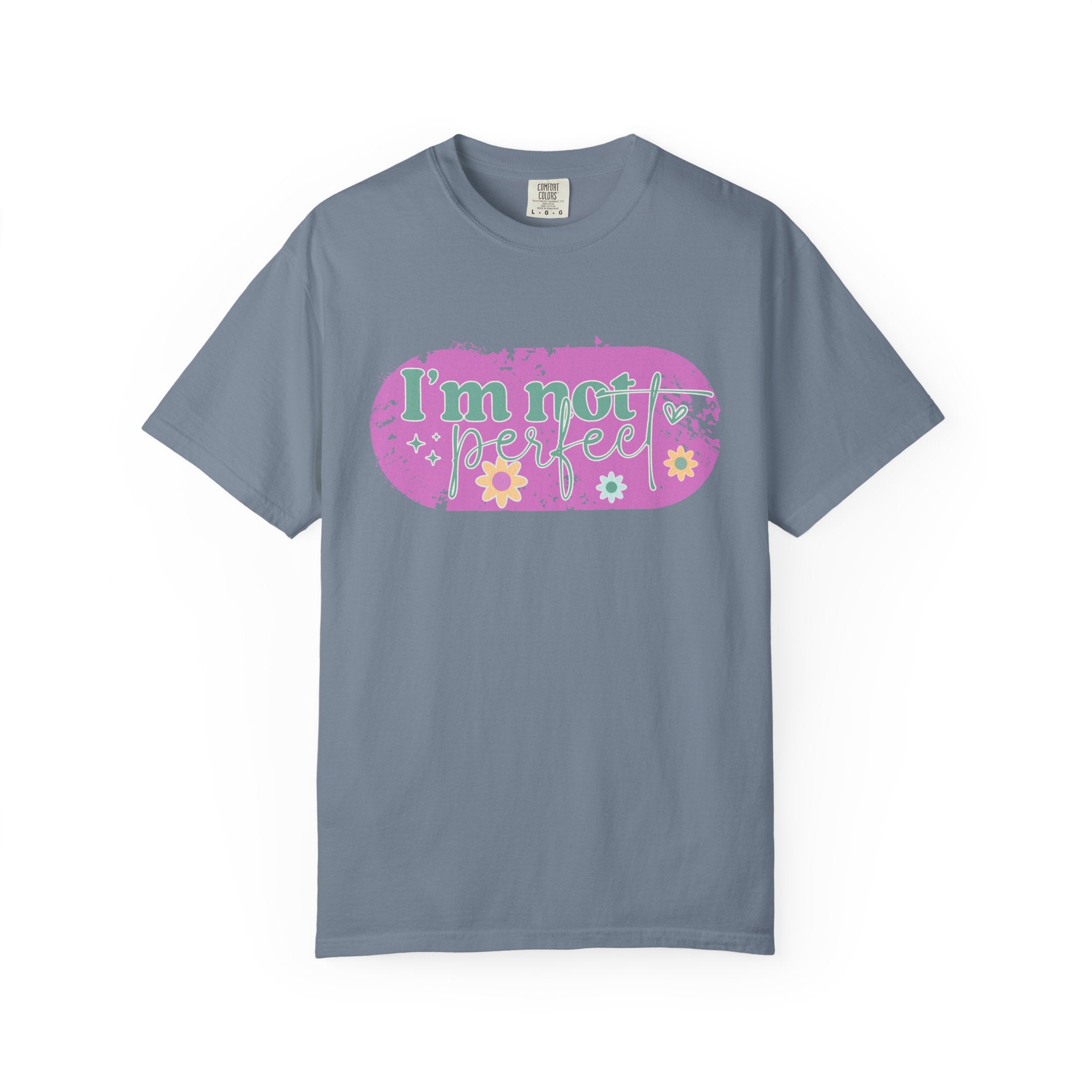 I'm Not Perfect Textured Floral Graphic T-Shirt