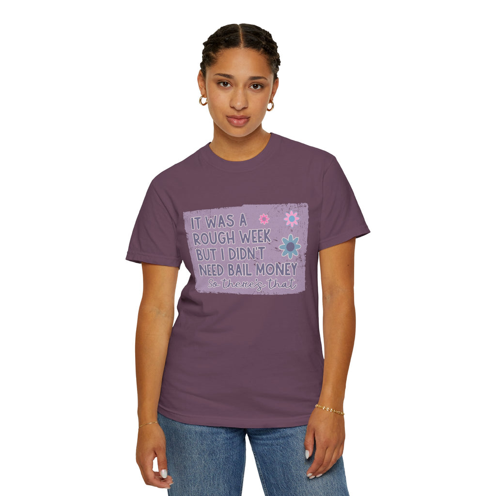 Textured Graphic T-Shirt — "Sarcastic Retro Rough Week Shirt  " Retro Floral Tee