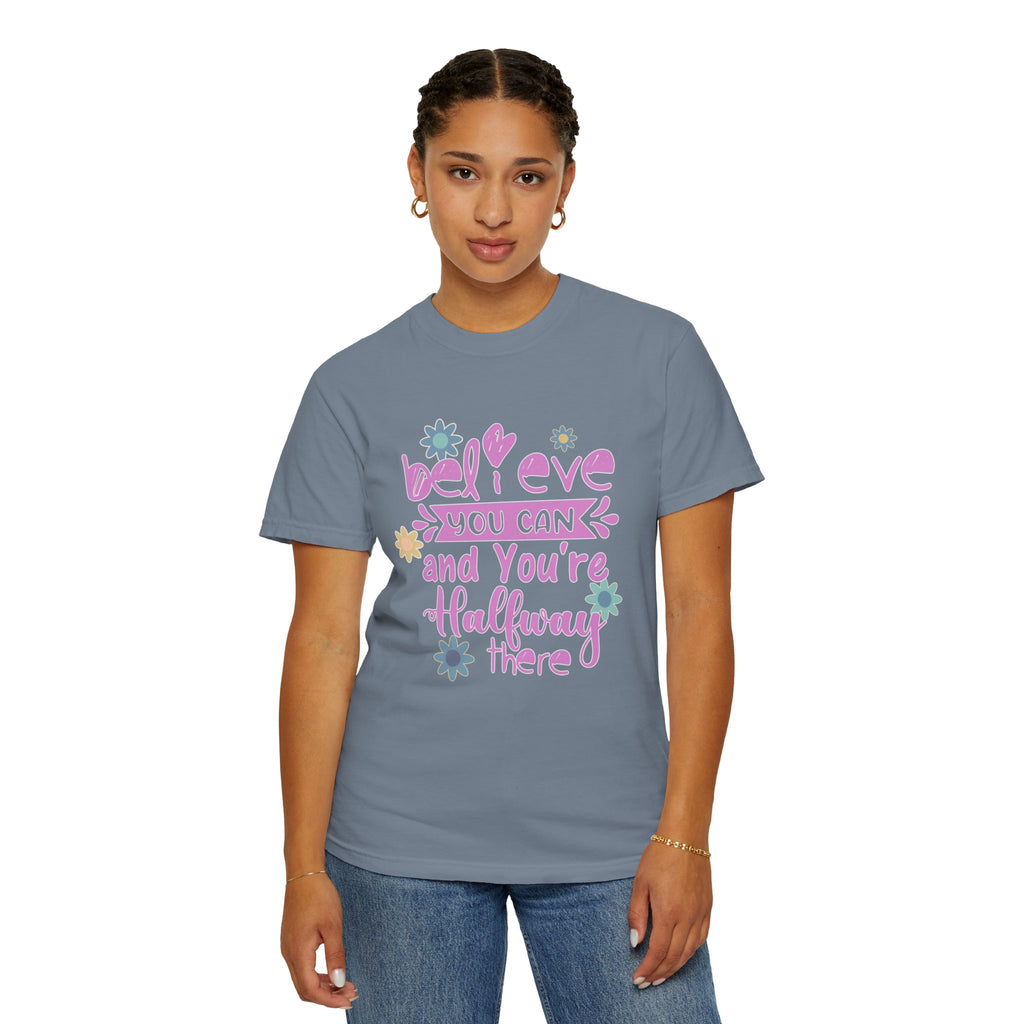Textured Believe You Can T-Shirt — Inspirational Floral Motivational Tee