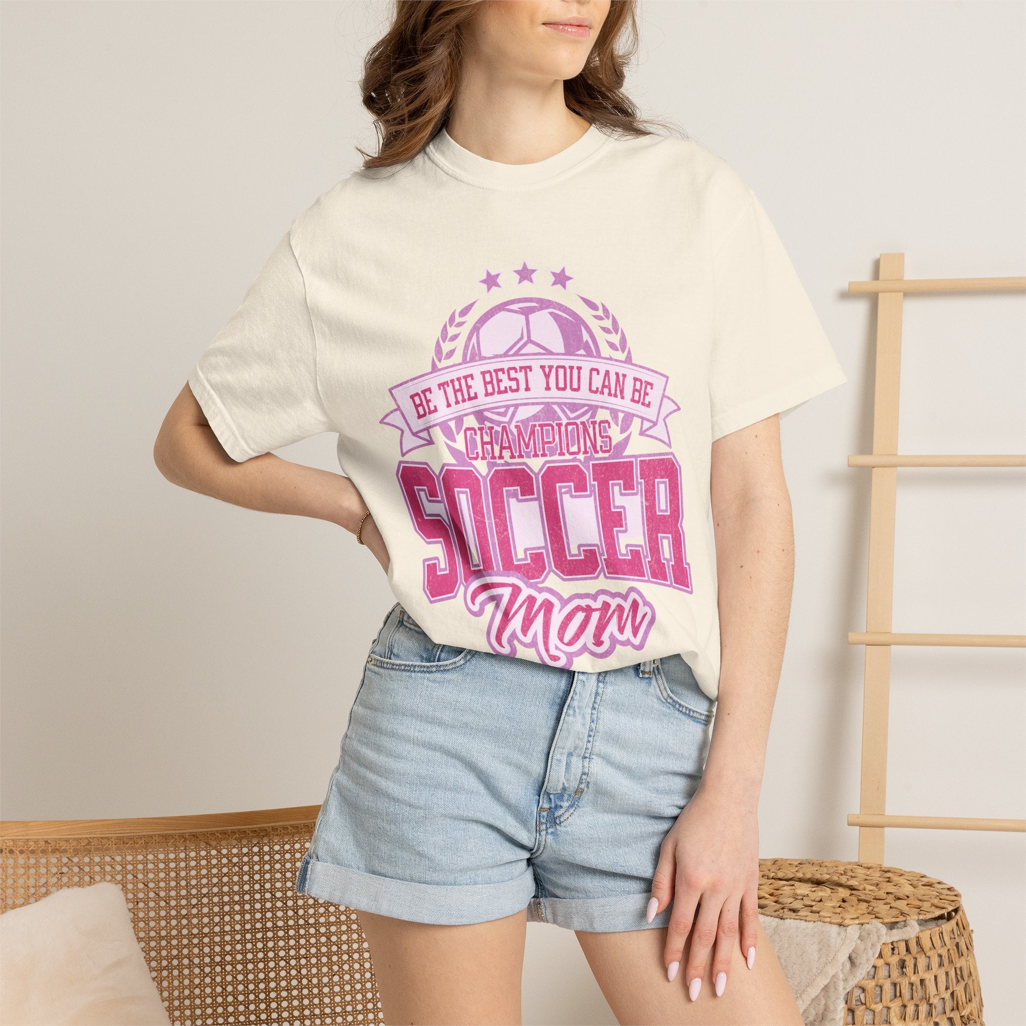 Textured Soccer Mom T‑Shirt — Be The Best You Can Be Champion Soccer Mom
