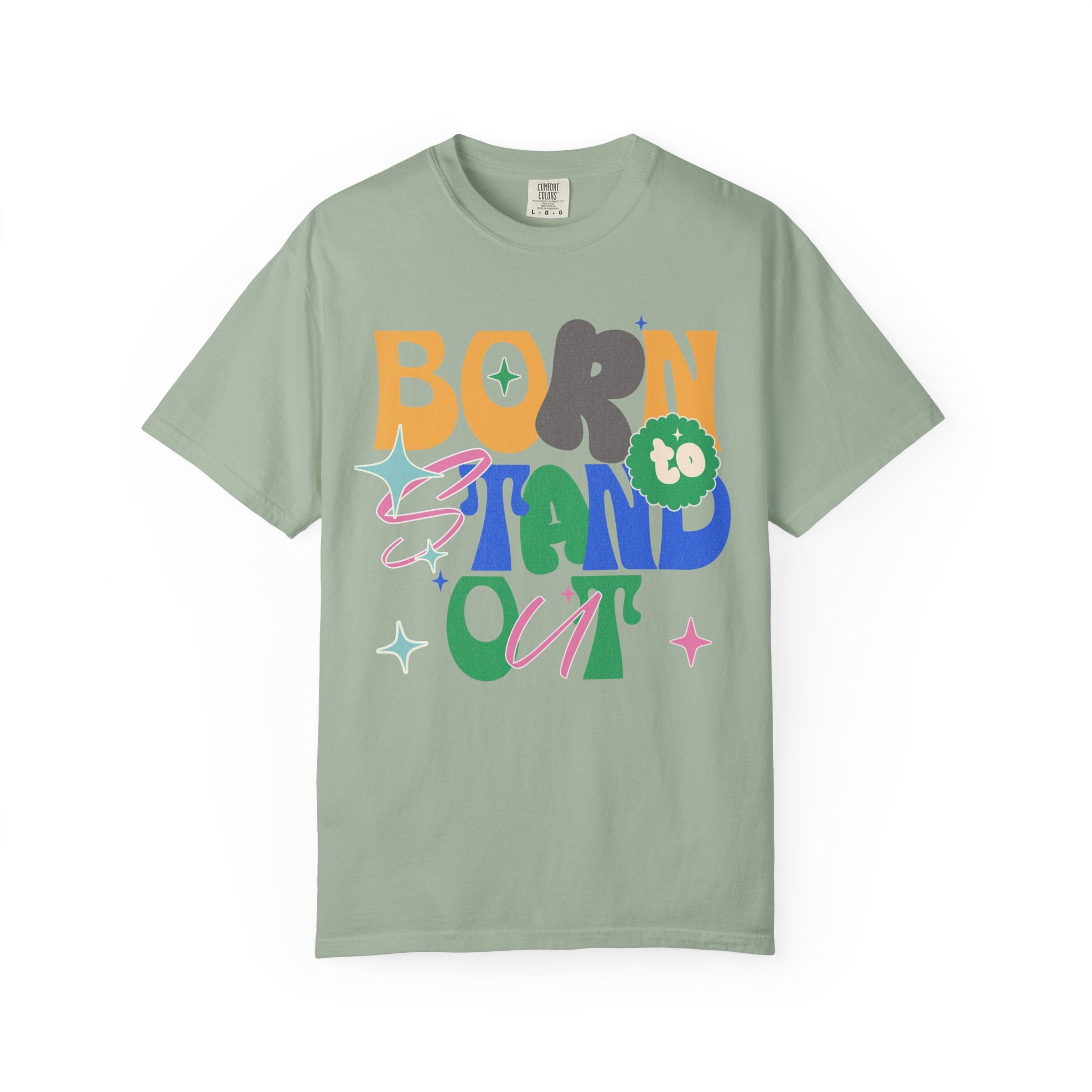 Born to Stand Out Graphic Textured T-Shirt