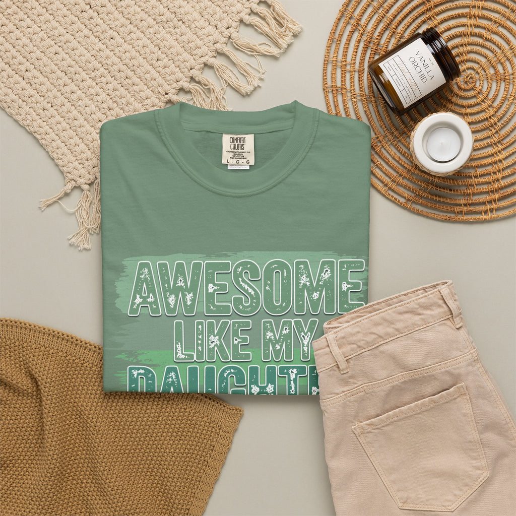 Textured Awesome Like My Daughter T-Shirt
