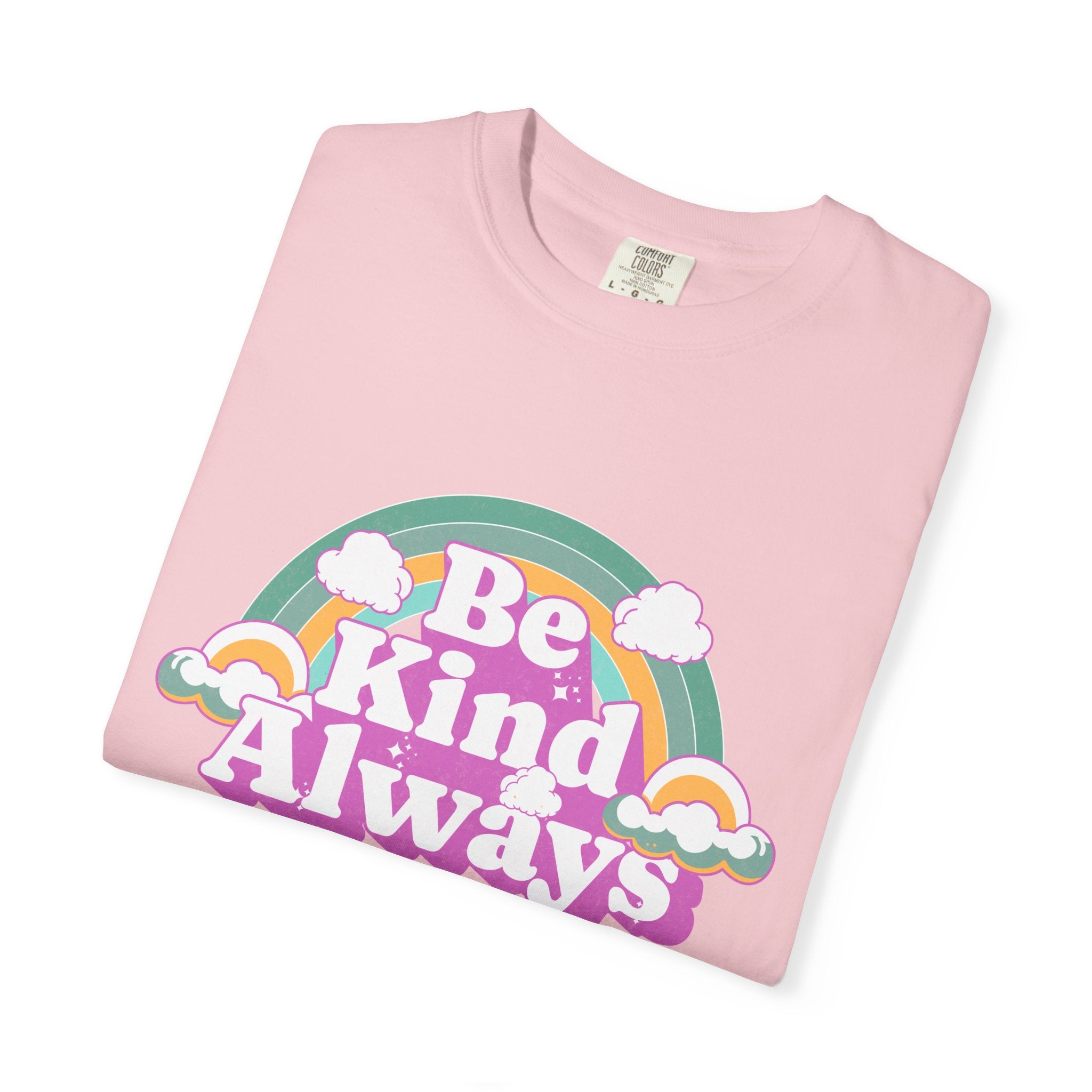 Be Kind Always Textured T-Shirt — Retro Rainbow Positive Message Tee