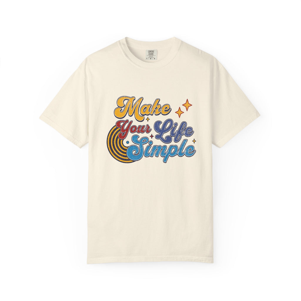 Make Your Life Simple T-Shirt |Textured Retro Script, Vintage Rainbow Stars