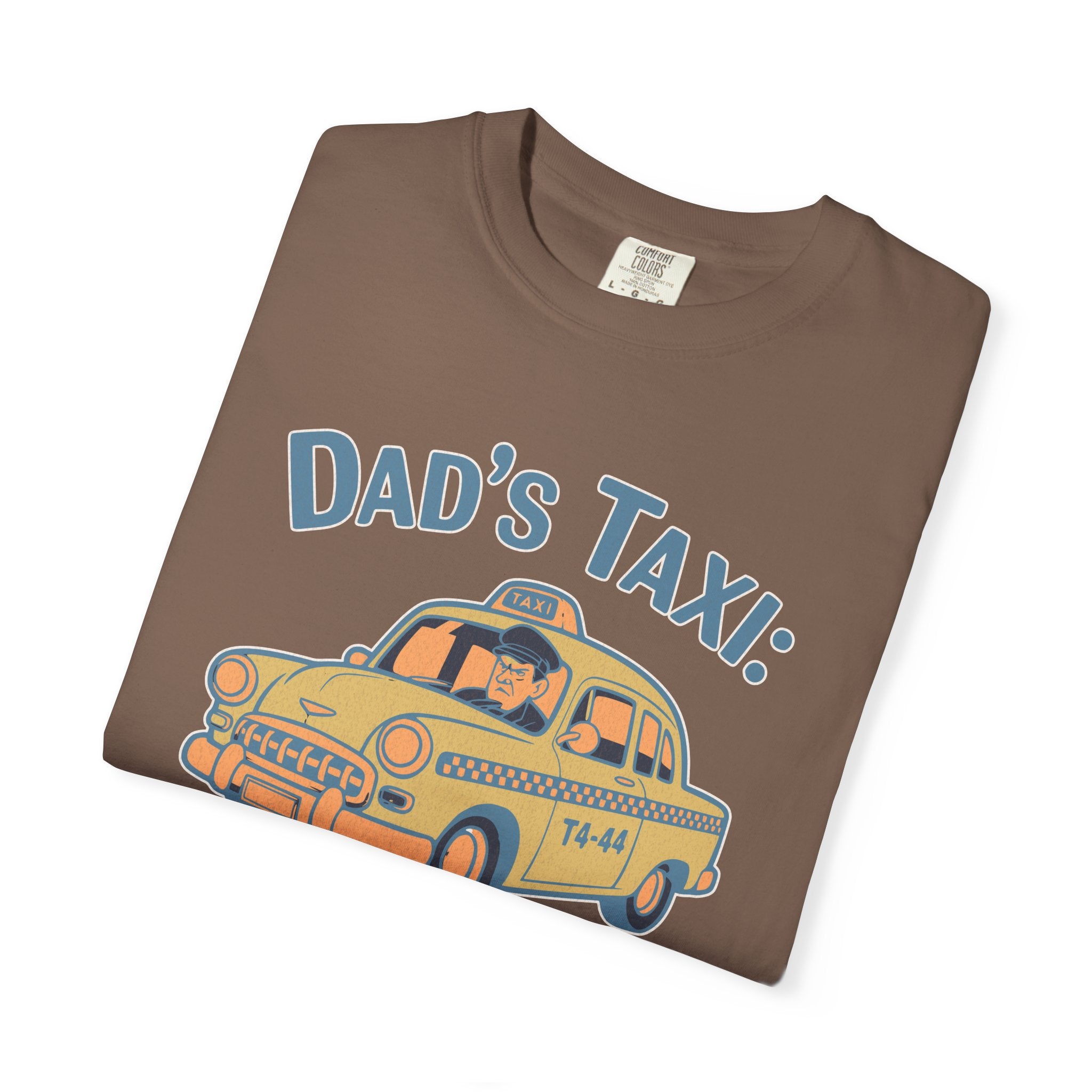 Textured Dad's Taxi T-Shirt — "This Ride Includes Unwanted Life Advice" Funny Father's Day Tee