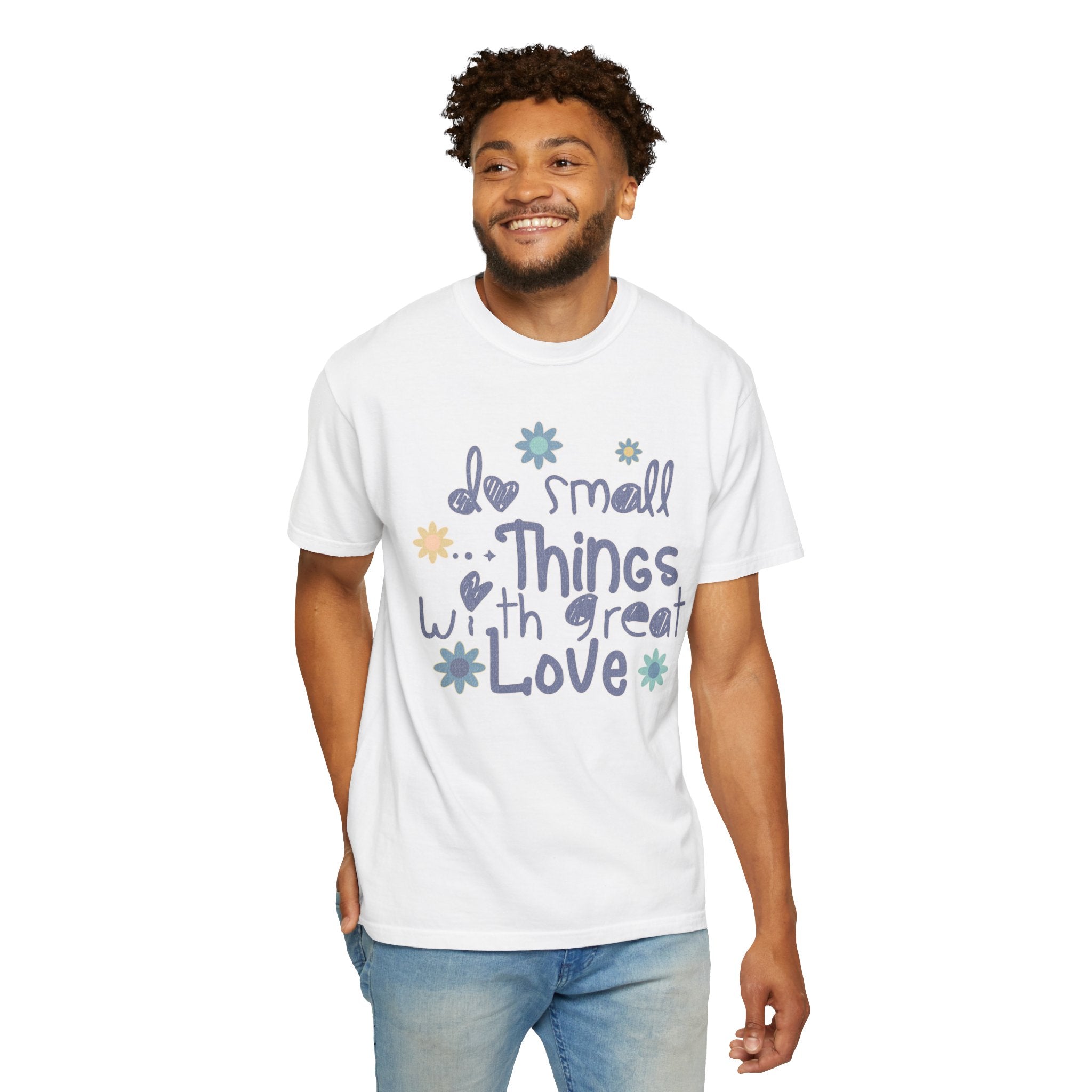 Textured T-Shirt — "Do Small Things with Great Love" Floral Graphic Tee