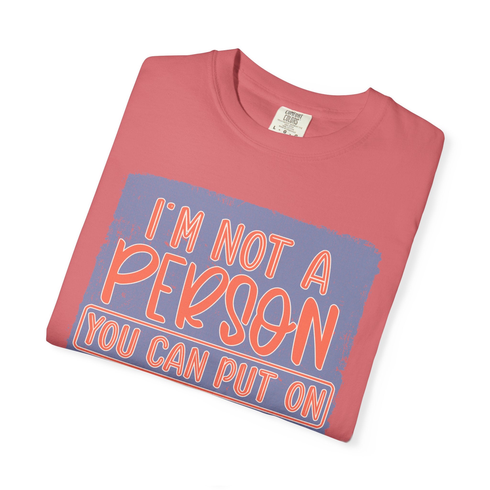 Textured T-Shirt — "I’m Not a Person You Can Put on Speaker Phone" Graphic Tee