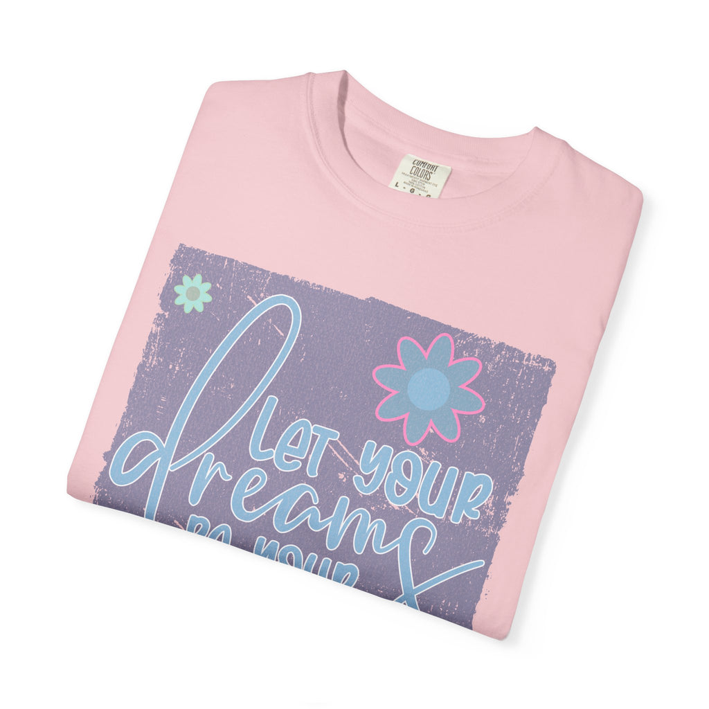 Textured Dream Big Floral T-Shirt — "Live Your Dreams" Inspirational Graphic Tee