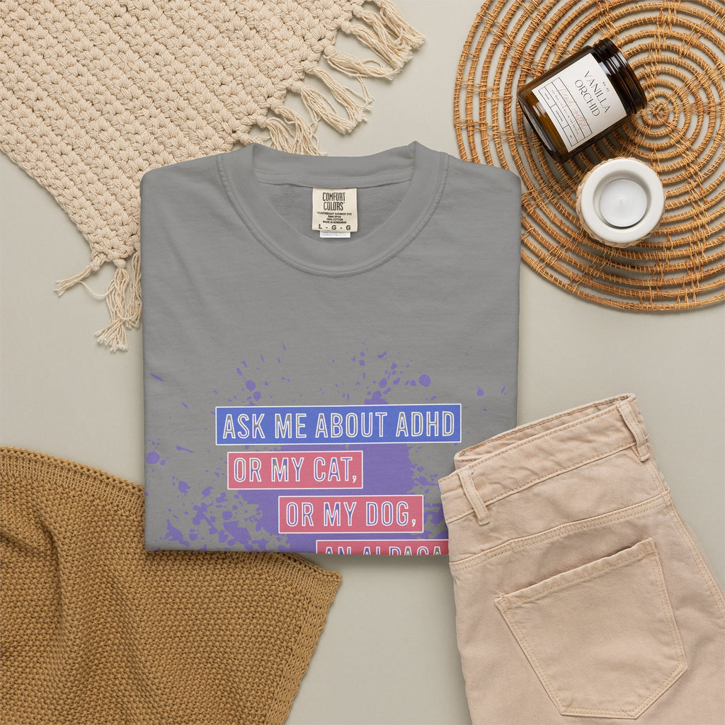 ADHD Funny Quote T-Shirt — 'Ask Me About ADHD' Graphic Tee