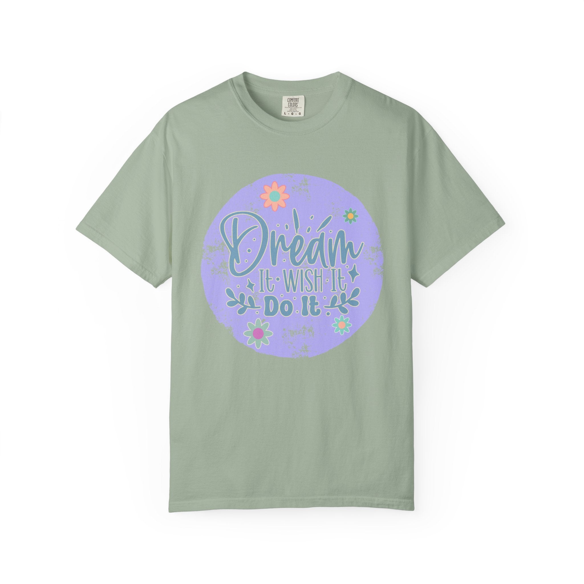 Dream Wish It Do It Textured T-Shirt — Inspirational Floral Graphic Tee