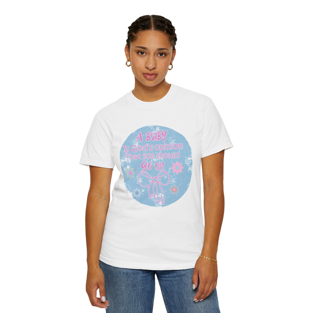 Textured T-Shirt — "A Baby is God’s Opinion That the World Should Go On" Pastel Floral Design