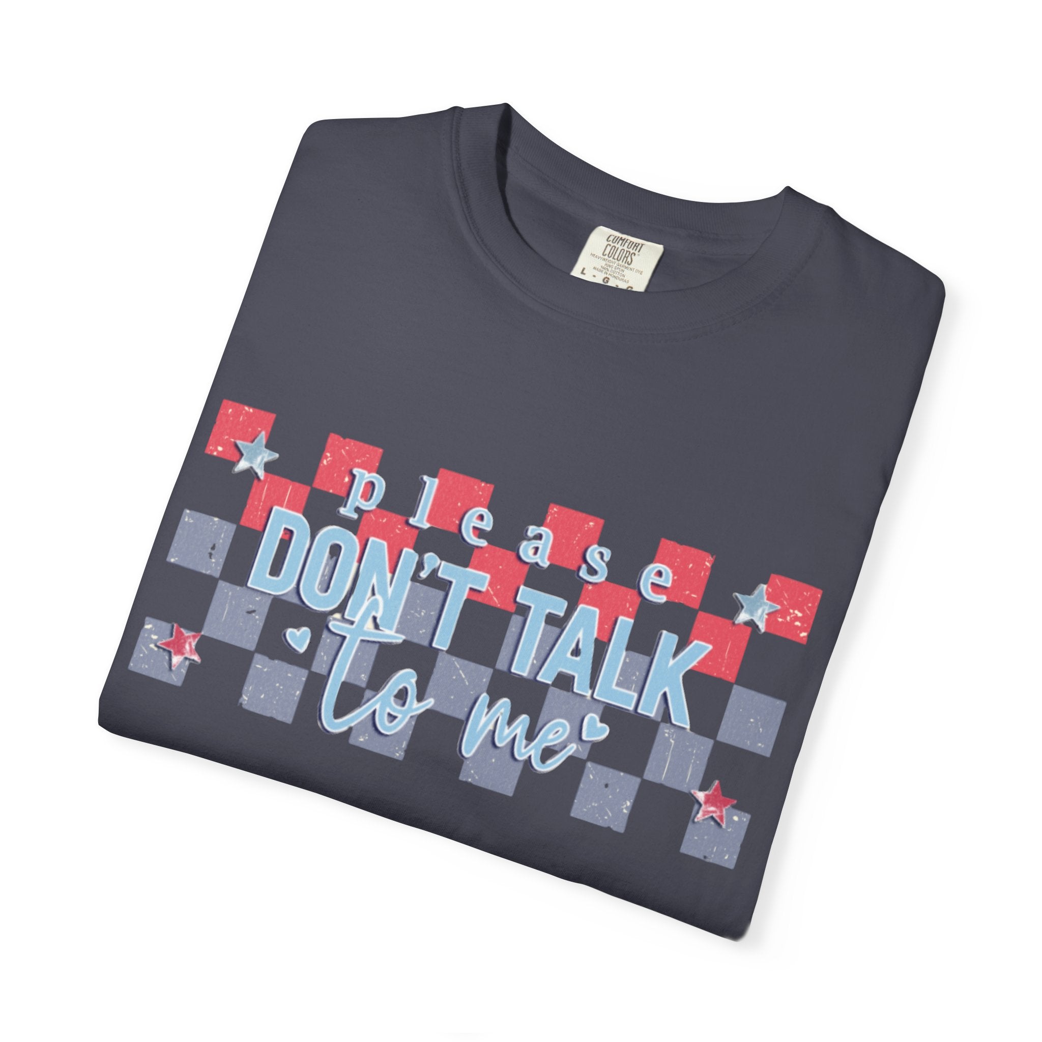 Textured Don’t Talk to Me Checkerboard T-Shirt — Retro USA Graphic Tee