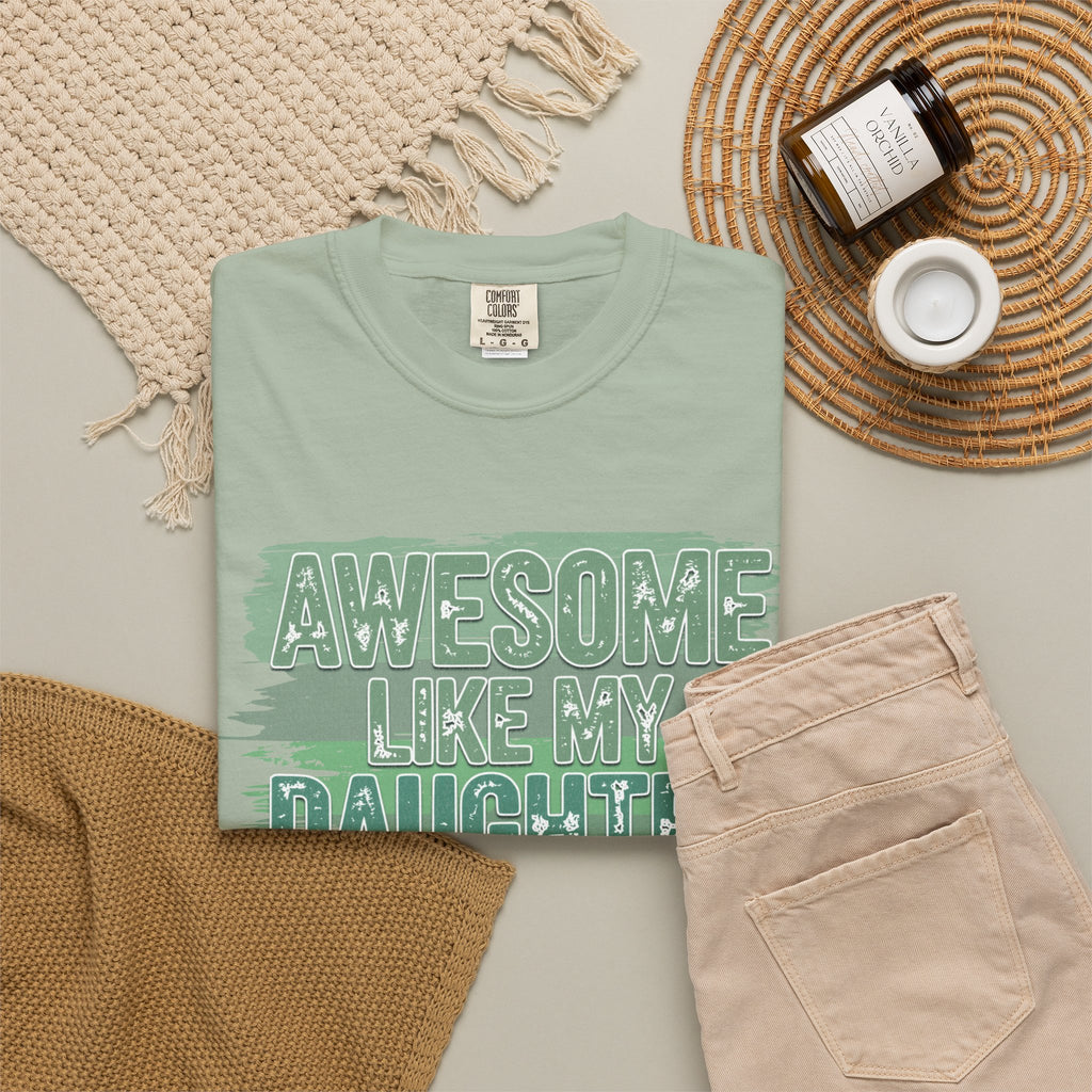 Textured Awesome Like My Daughter T-Shirt