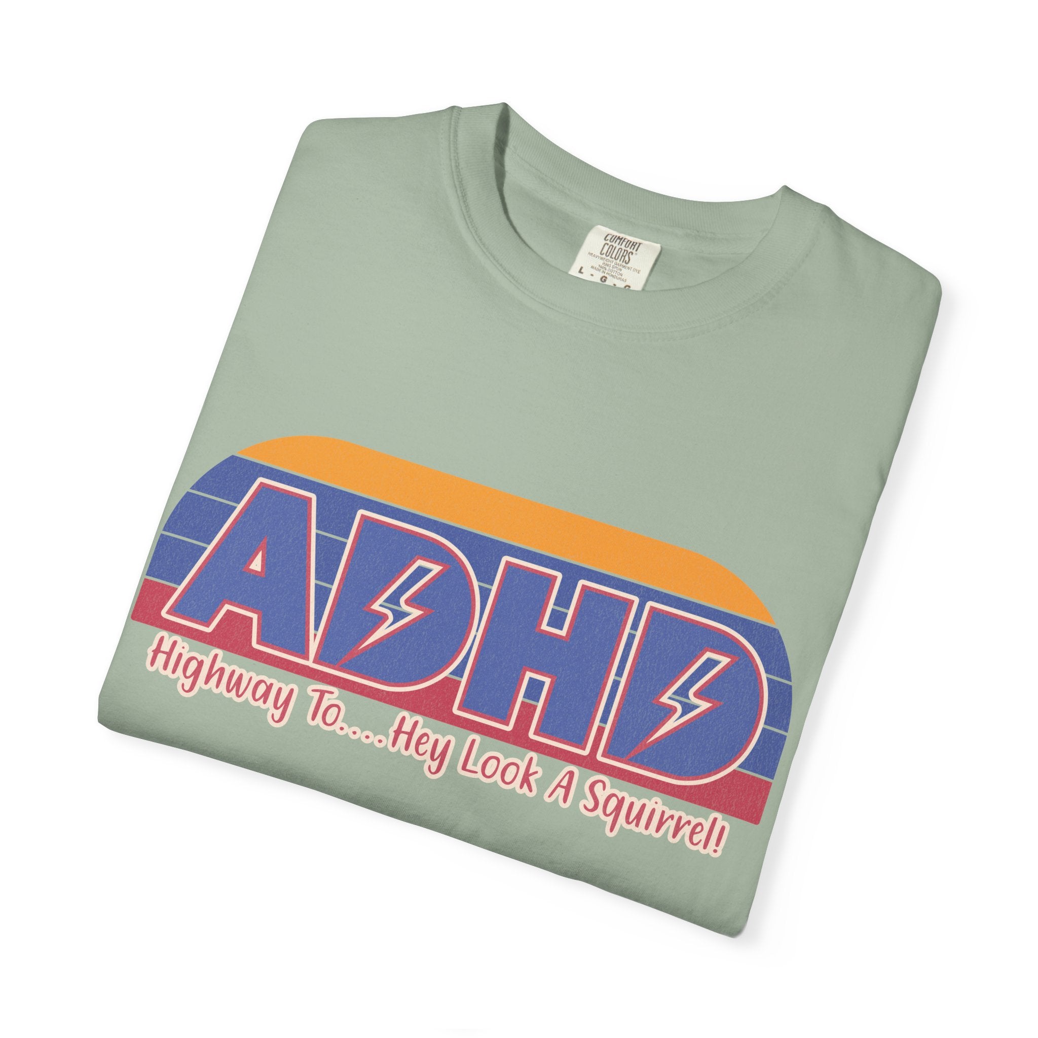 ADHD Retro Stripe T-Shirt — "Highway To... Hey Look A Squirrel" Graphic Tee