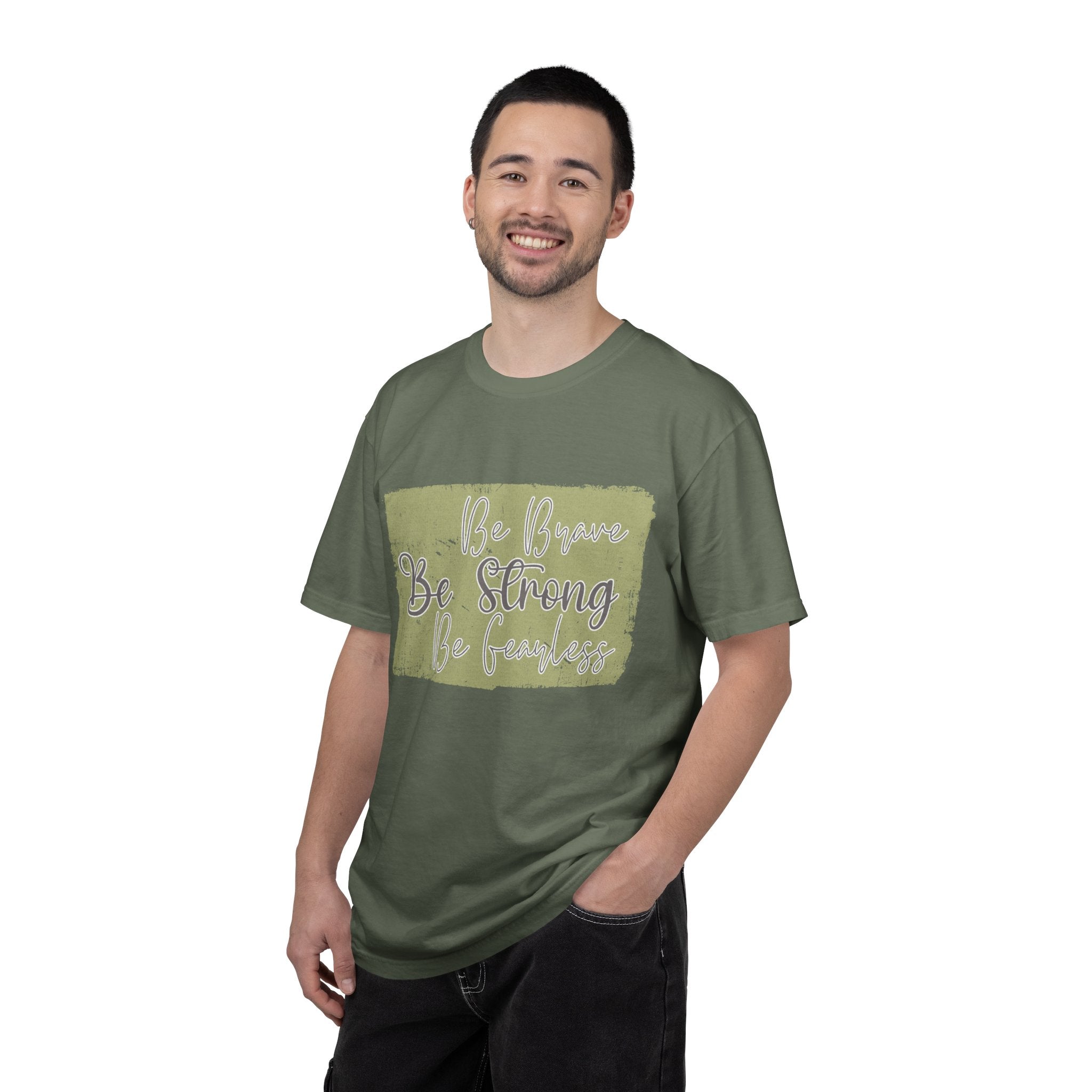 Be Strong Be Brave Be Fearless T-shirt |Textured Motivational Typography Tee