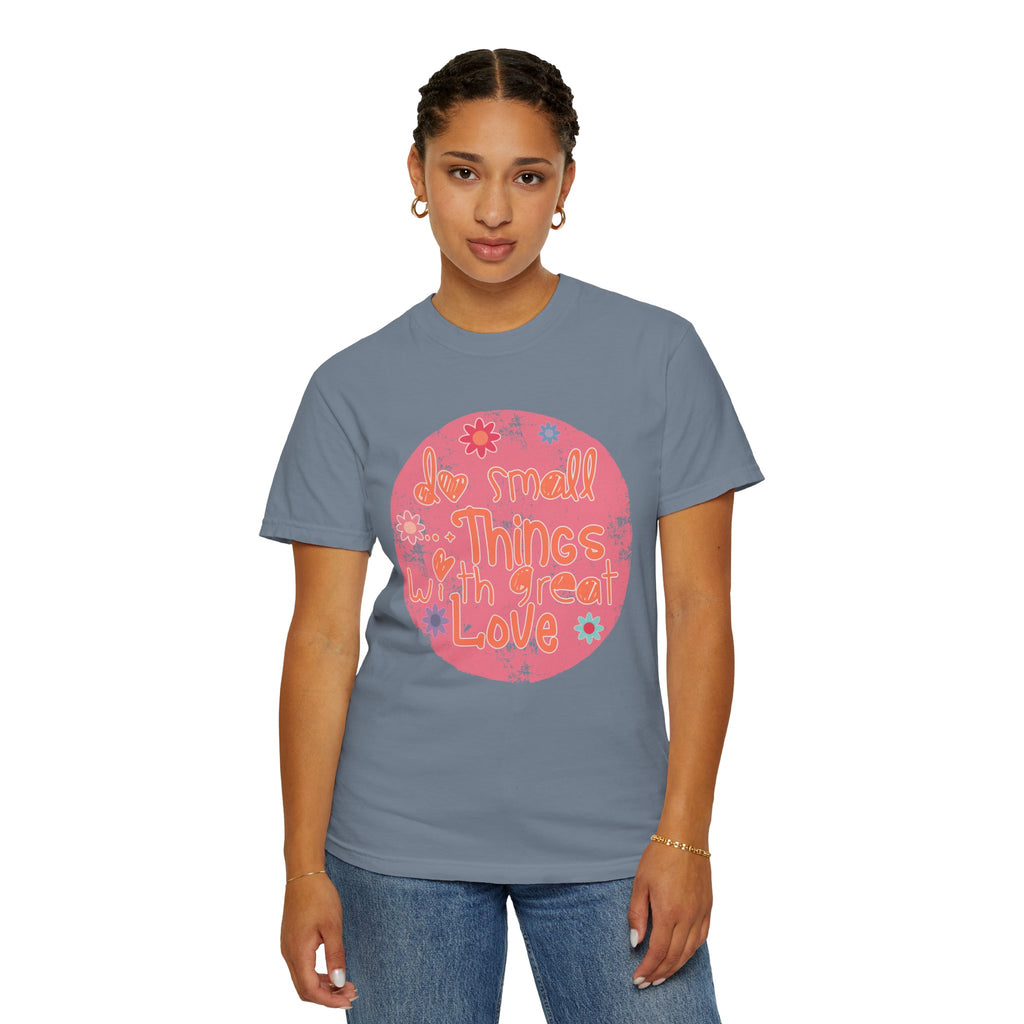 Textured T-Shirt — "Do Small Things With Great Love" Floral Circle Graphic
