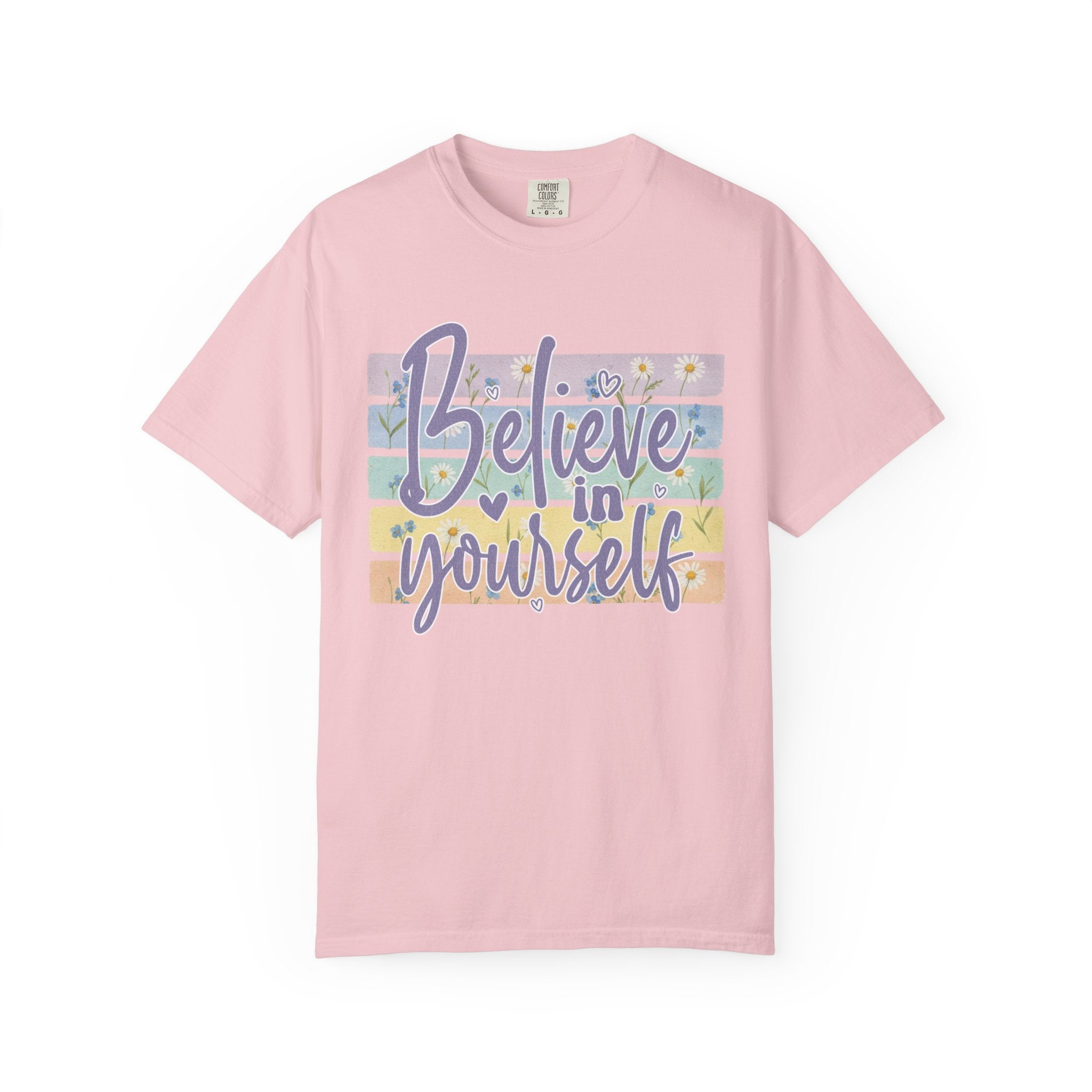 Textured Believe In Yourself T-Shirt — Inspirational Pastel Graphic Tee