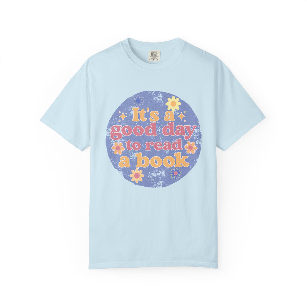 It's a Good Day to Read a Book Textured T-Shirt